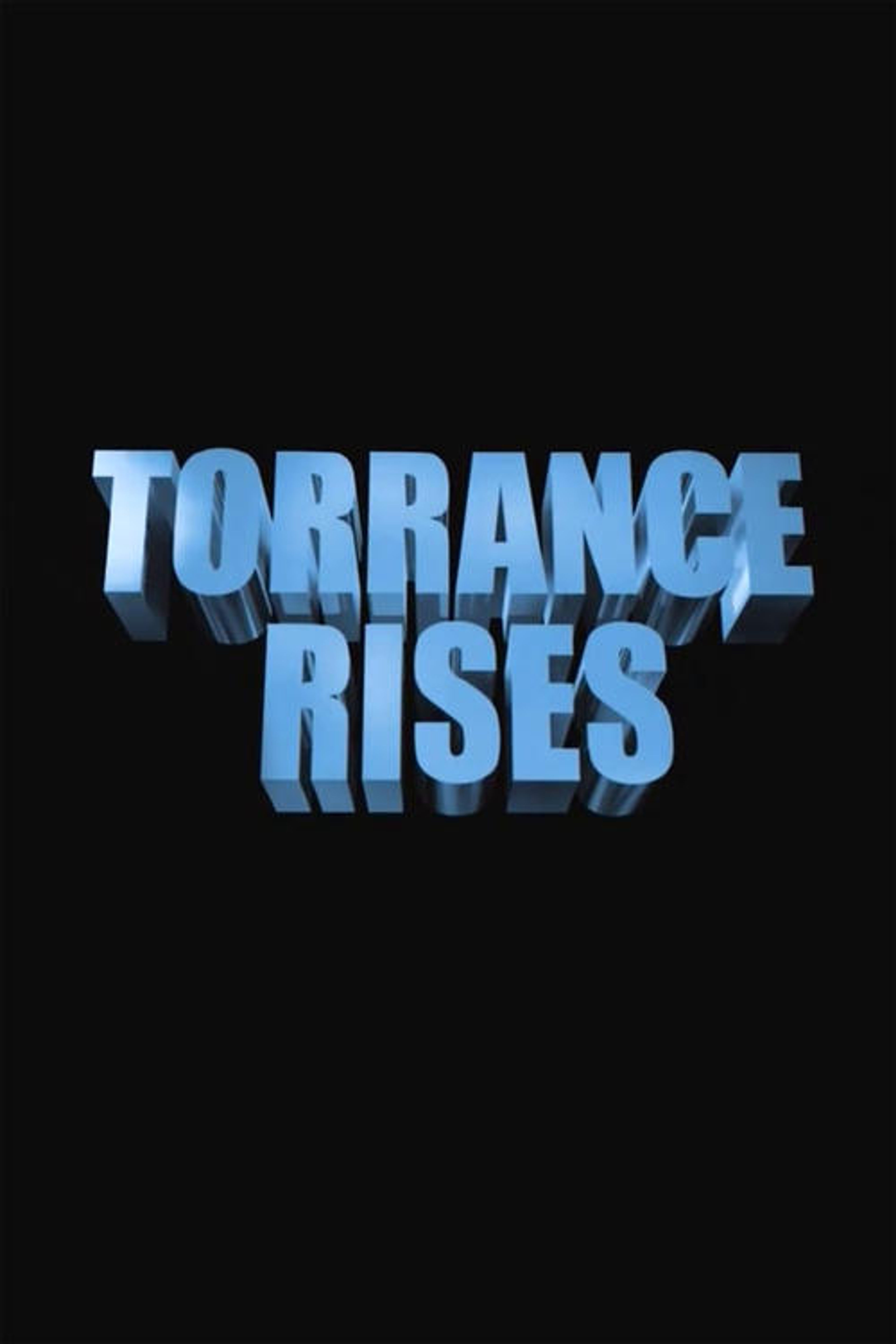 Poster image of Torrance Rises