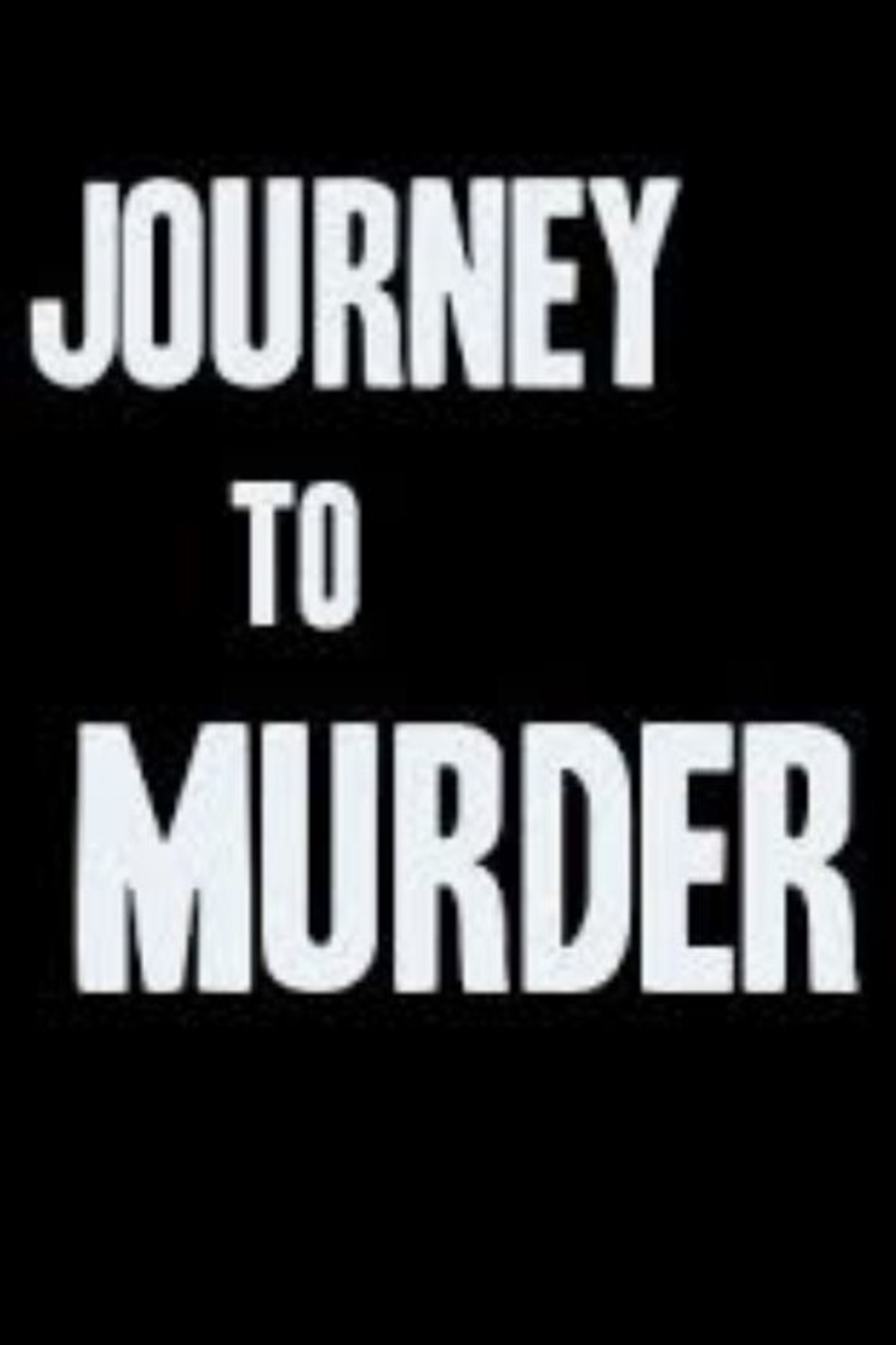 Poster image of Journey to Murder