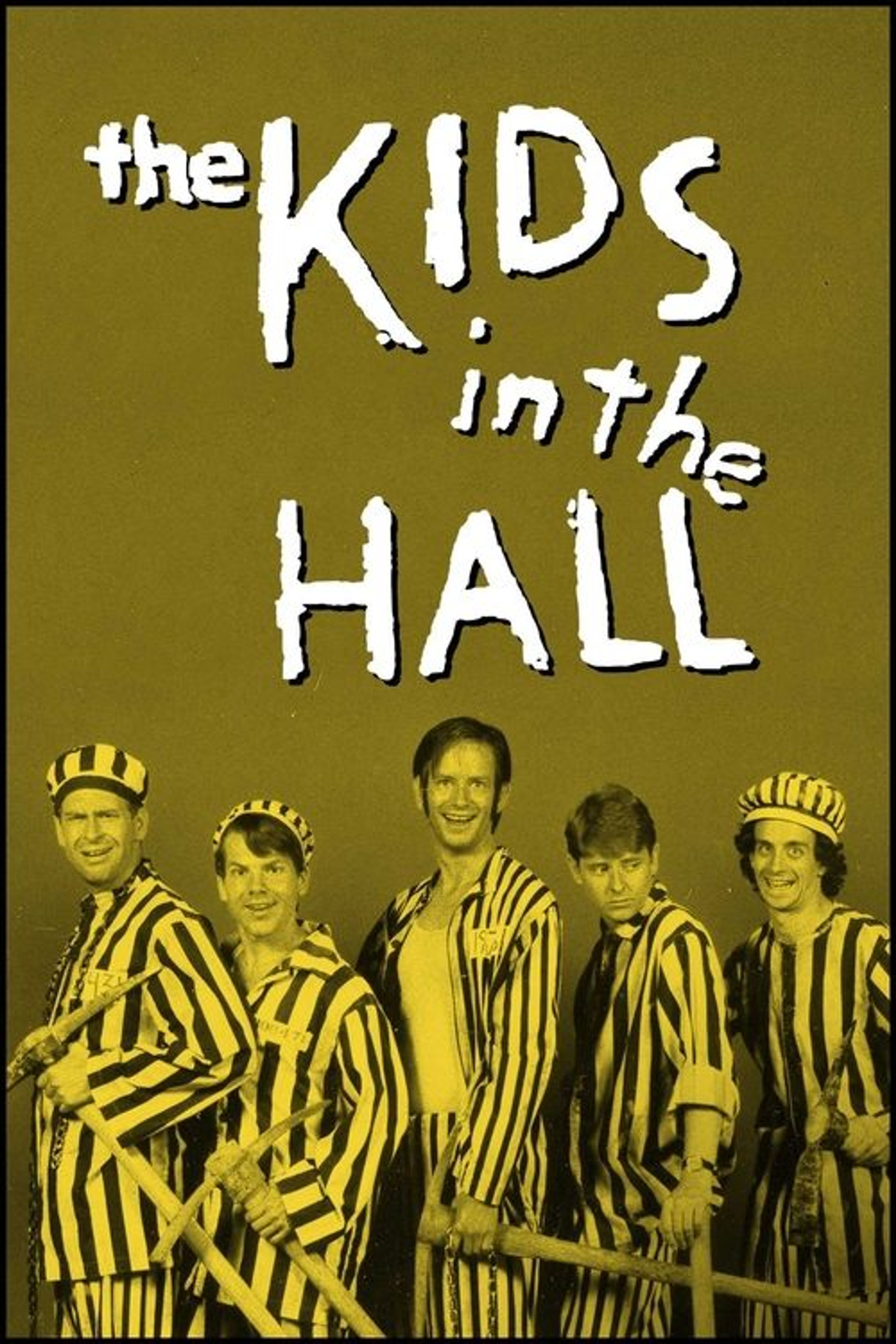 Poster image of The Kids in the Hall