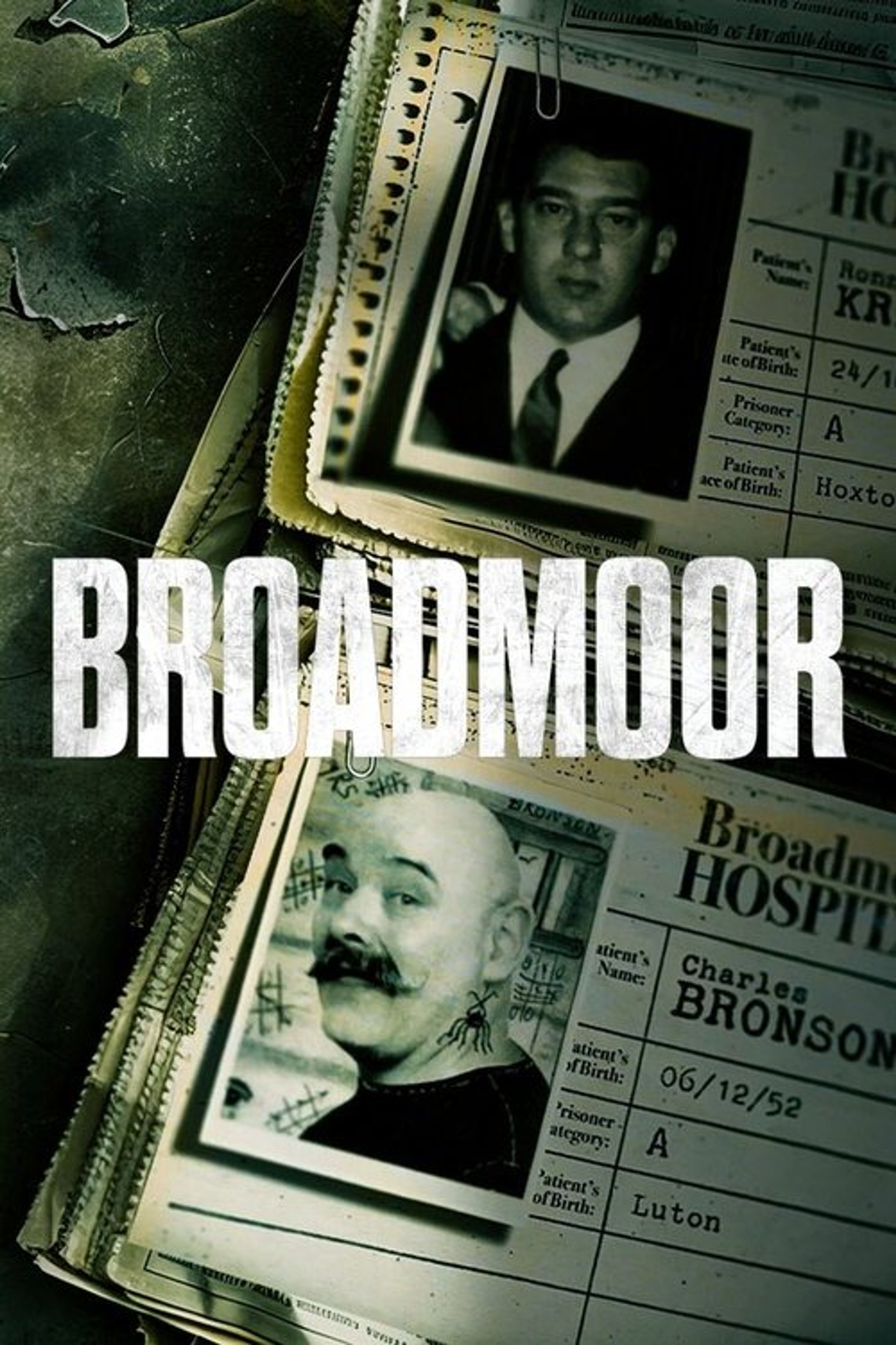 Poster image of Broadmoor: For The Criminally Insane