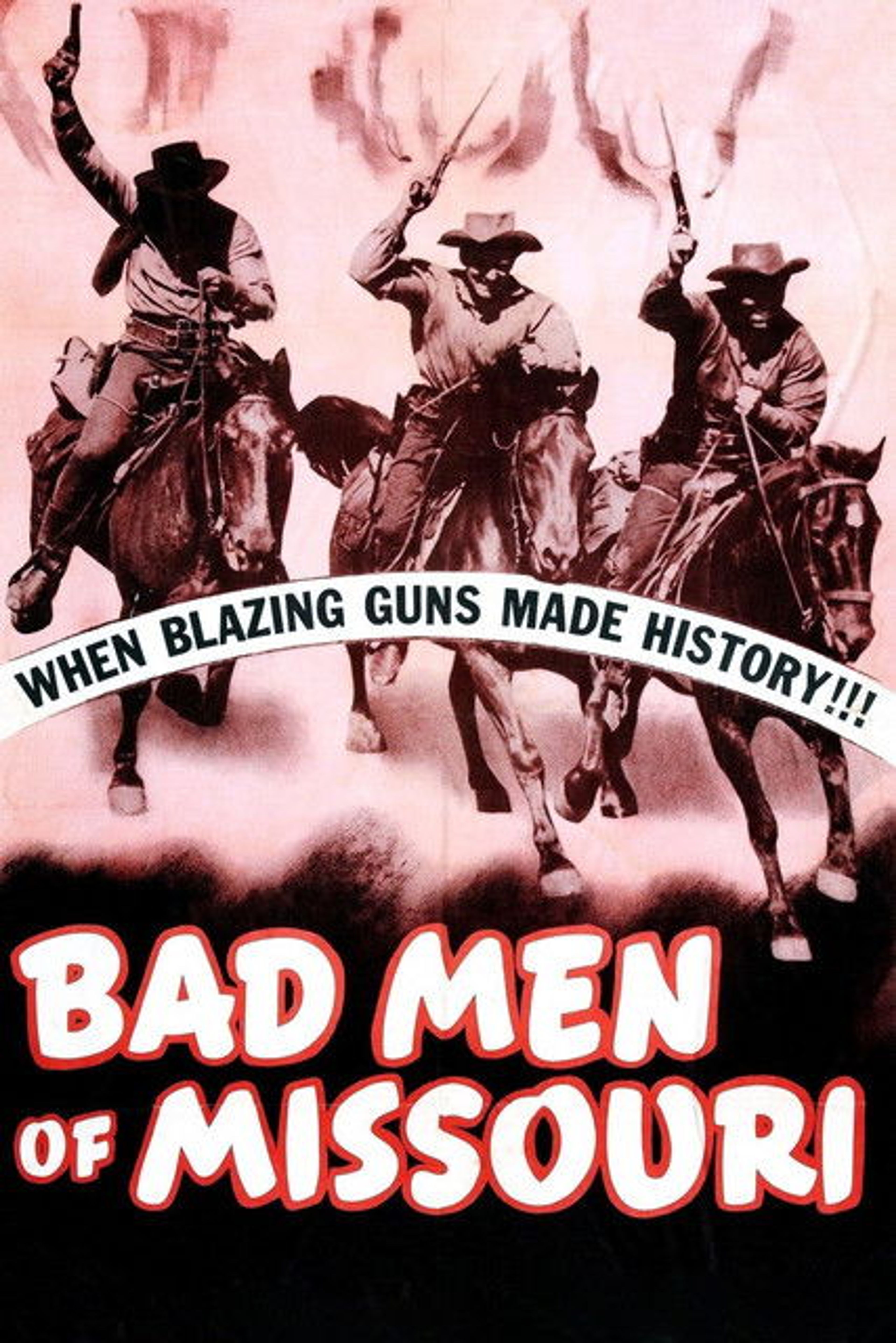 Poster image of Bad Men of Missouri