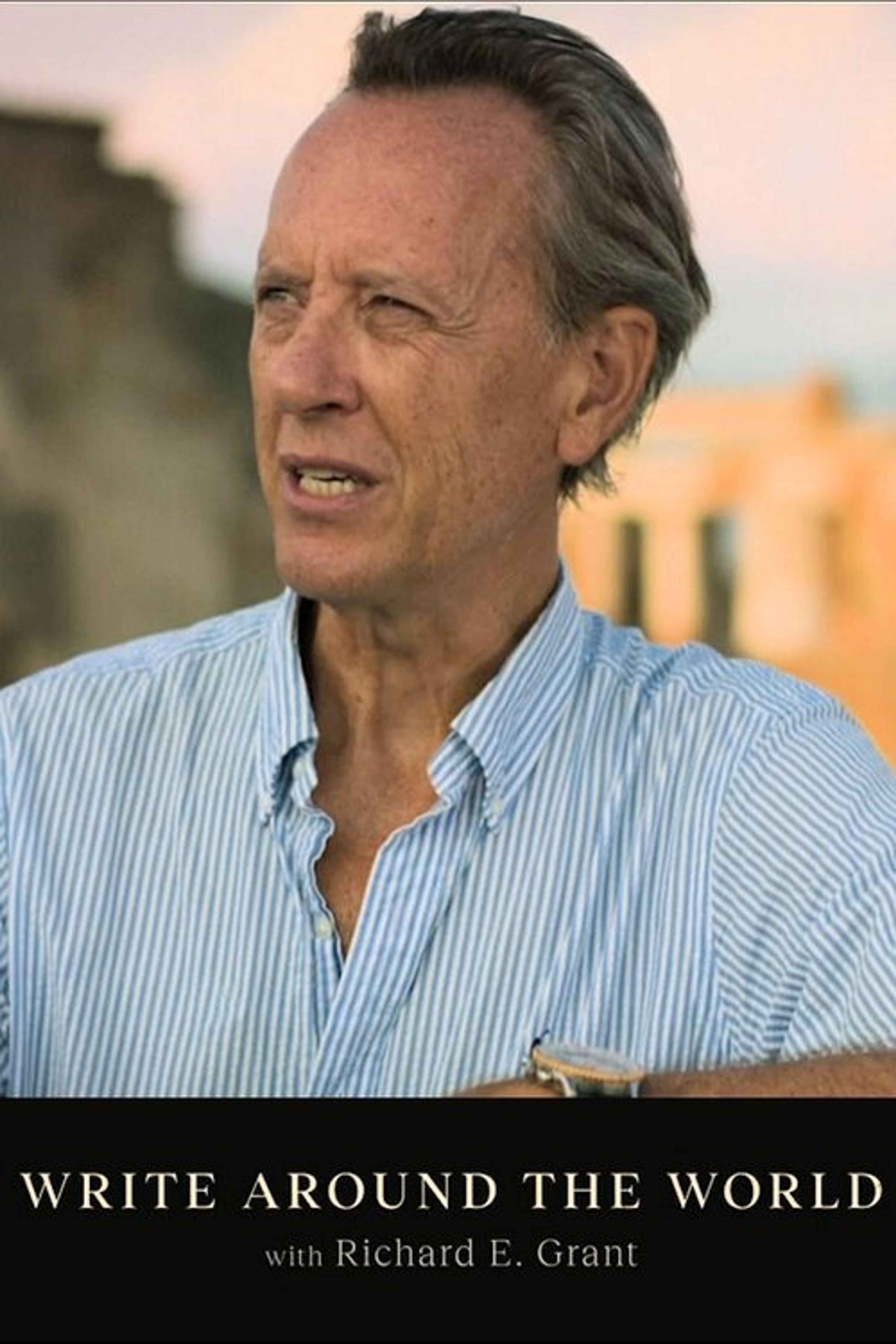 Poster image of Write Around the World with Richard E Grant