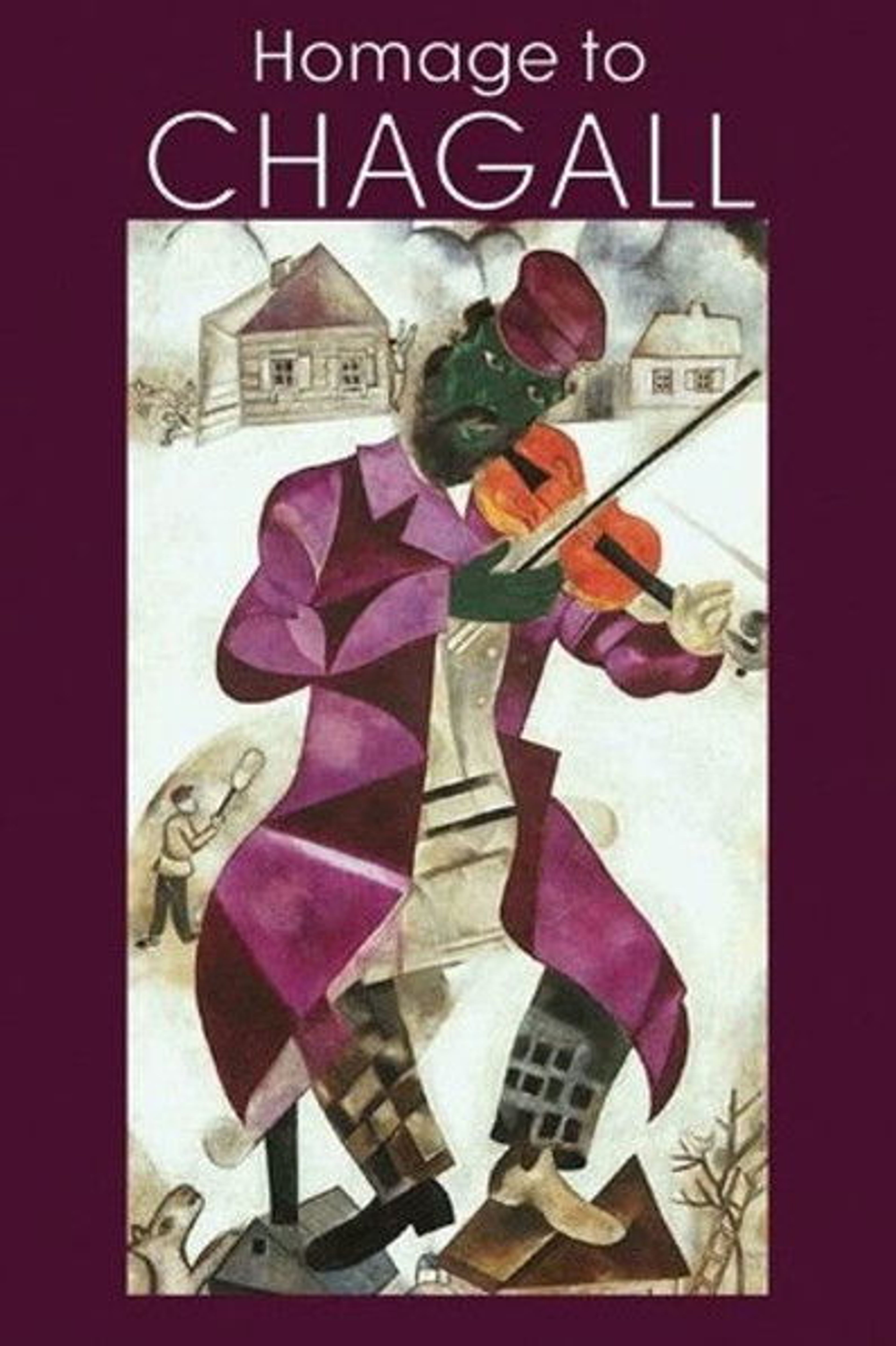 Poster image of Homage to Chagall: The Colours of Love