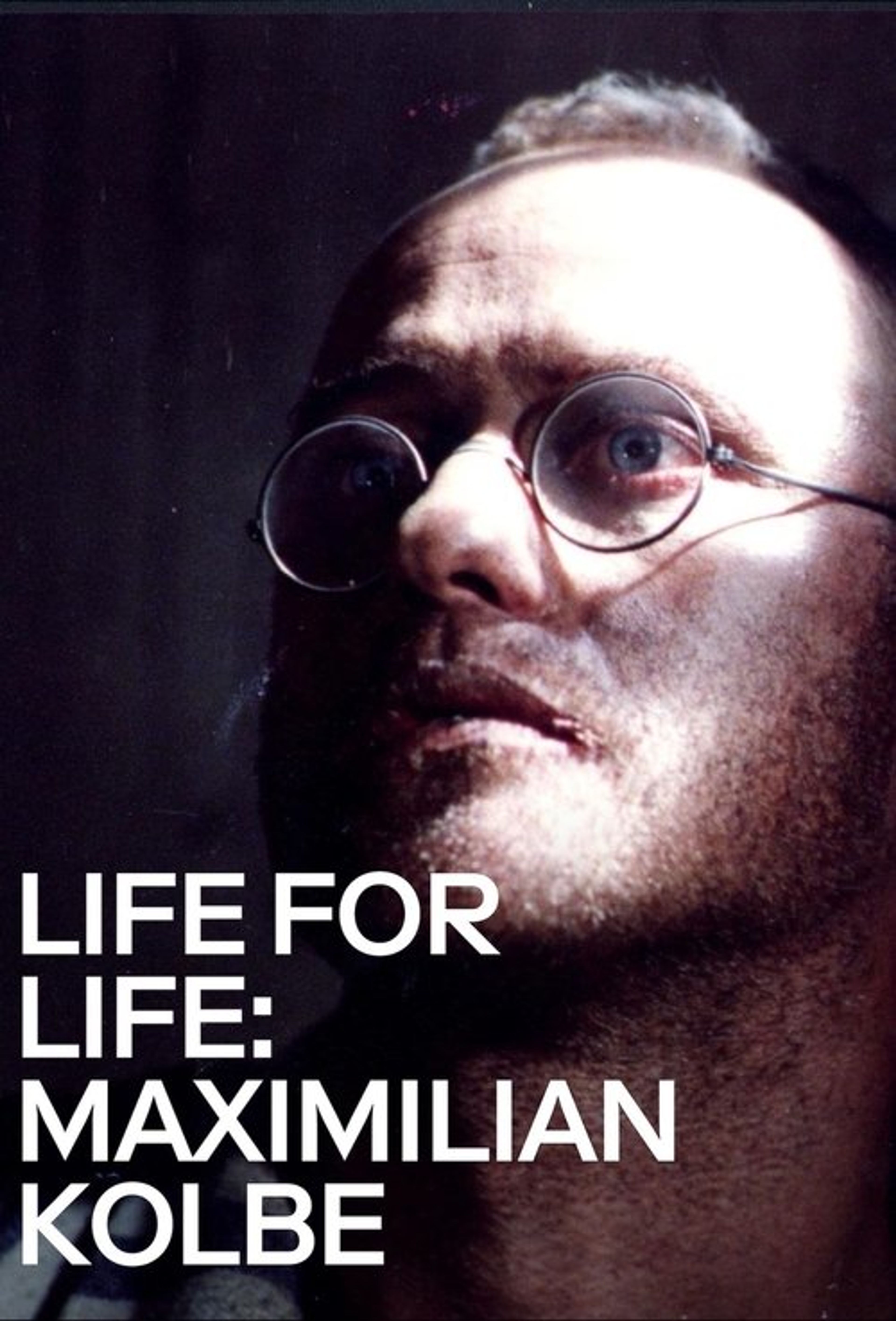 Poster image of Life for Life: Maximilian Kolbe