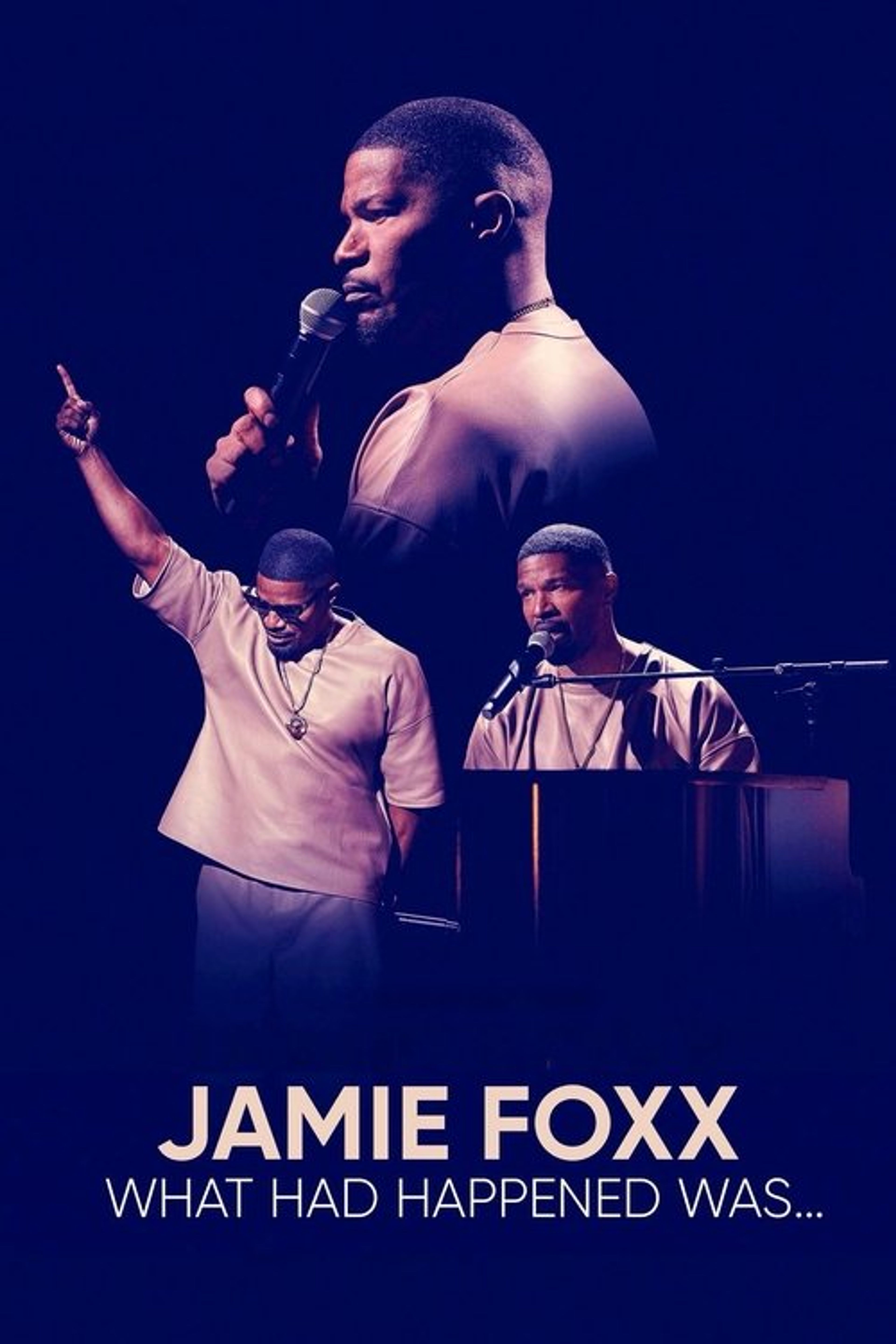 Poster image of Jamie Foxx: What Had Happened Was...