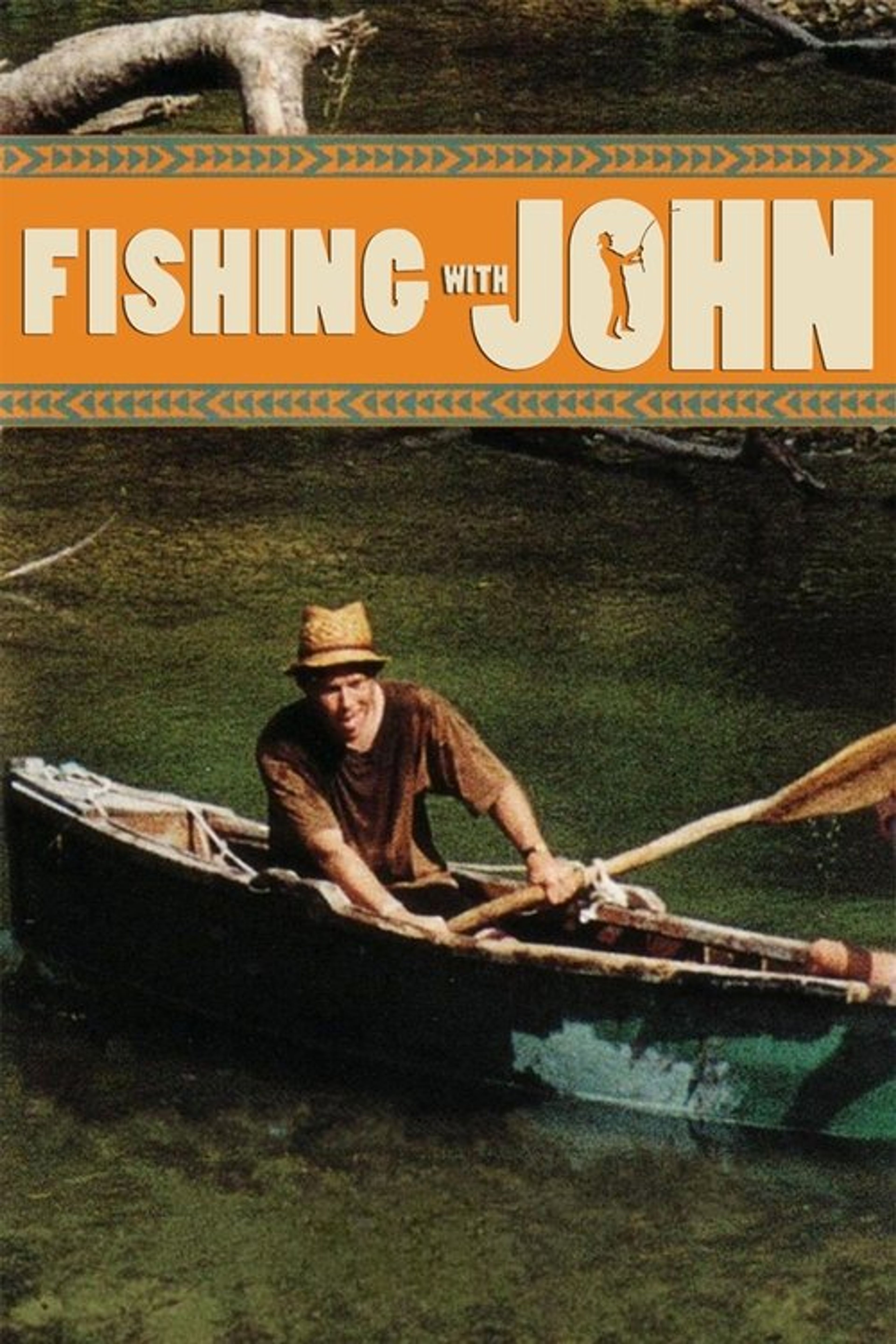 Poster image of Fishing with John