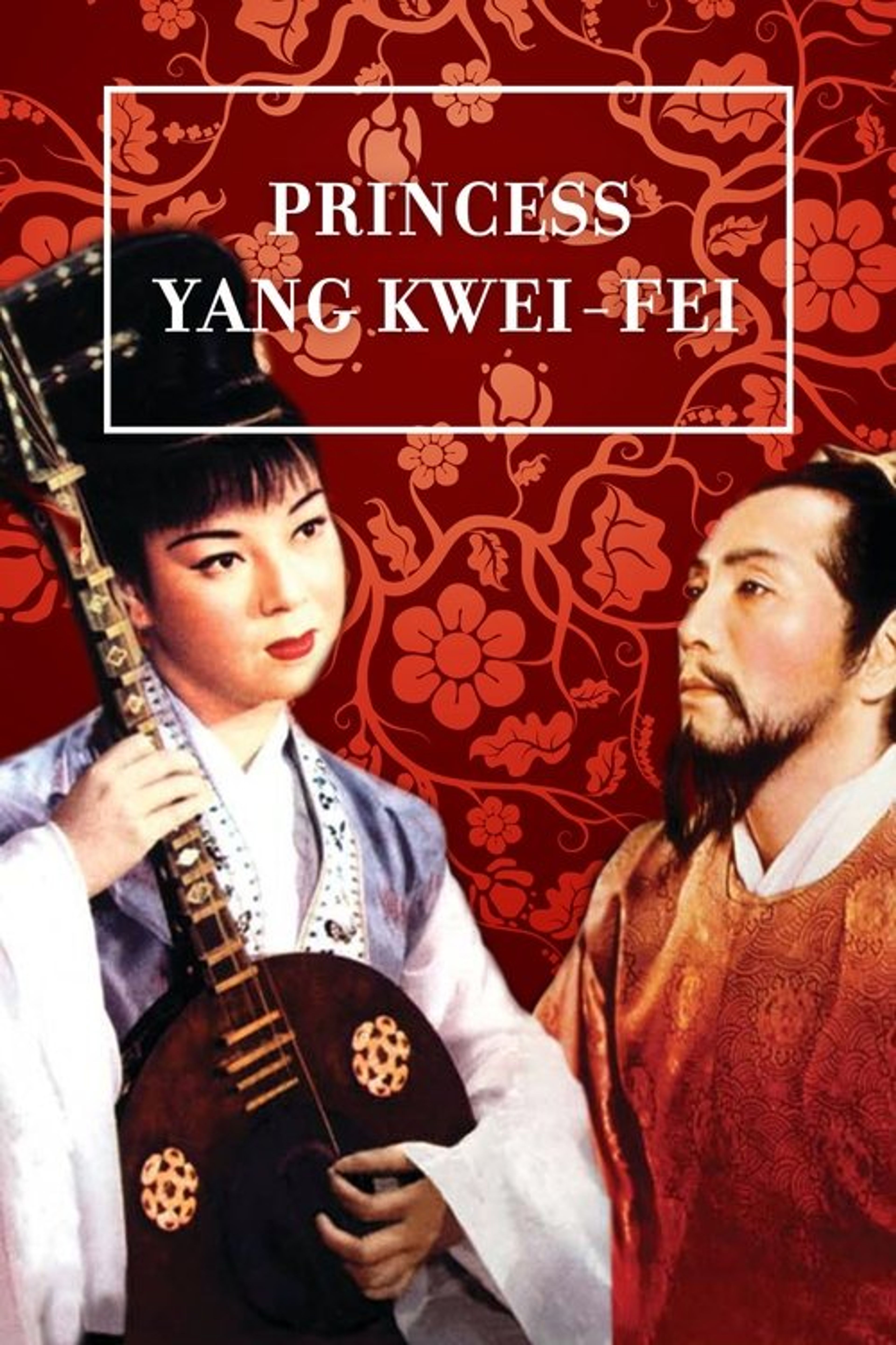Poster image of Princess Yang Kwei-fei