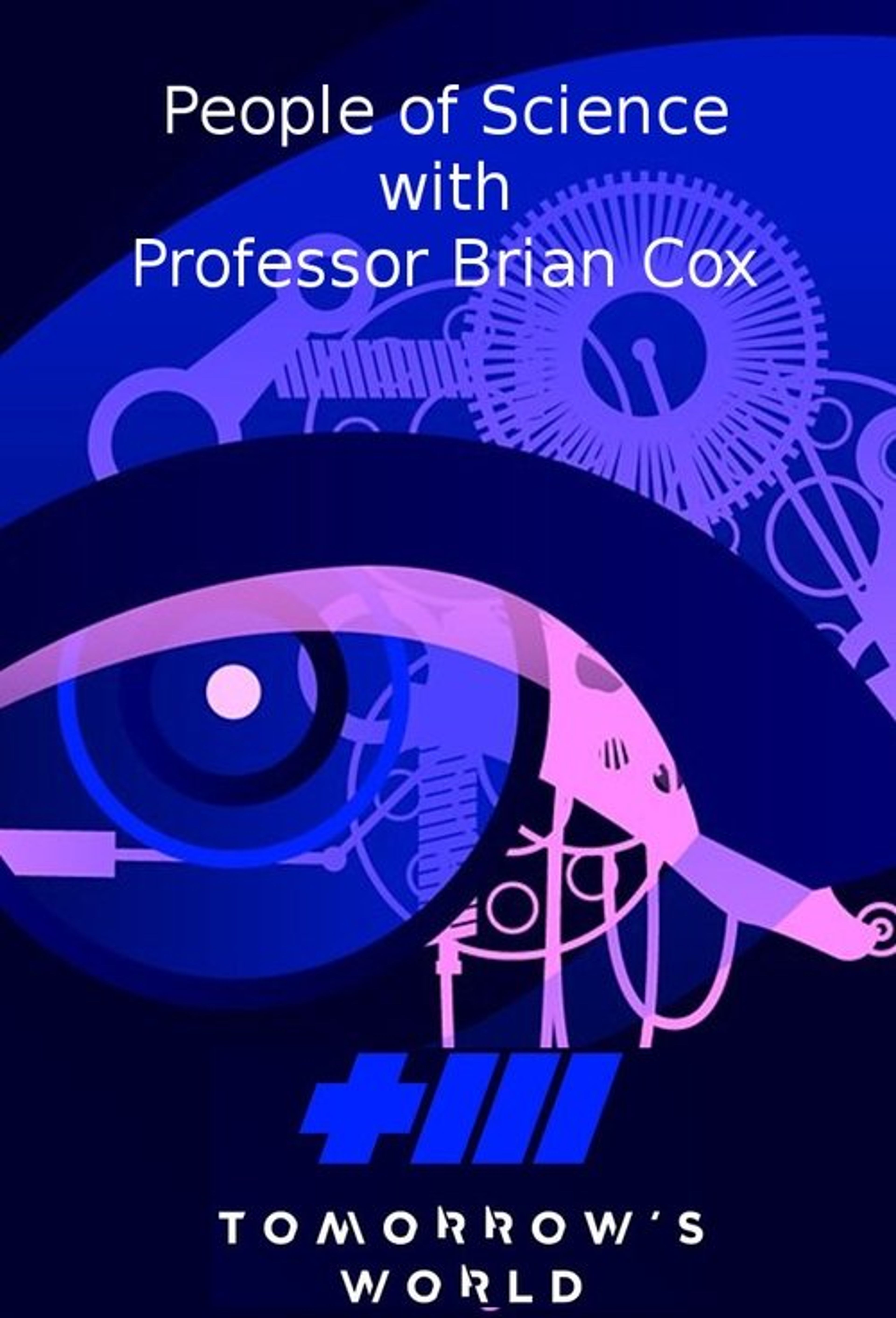 Poster image of Tomorrow's World: People of Science