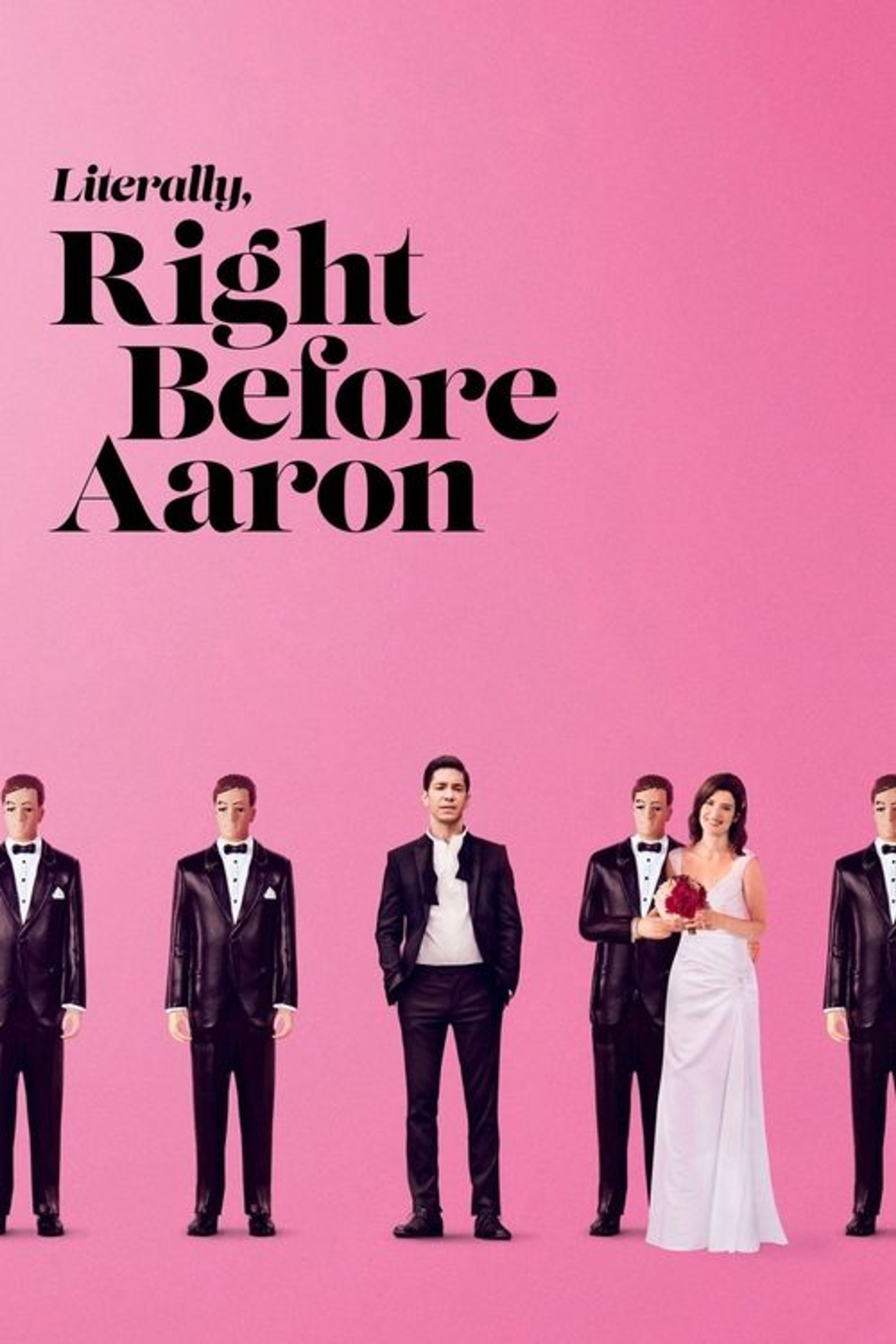 Poster image of Literally, Right Before Aaron