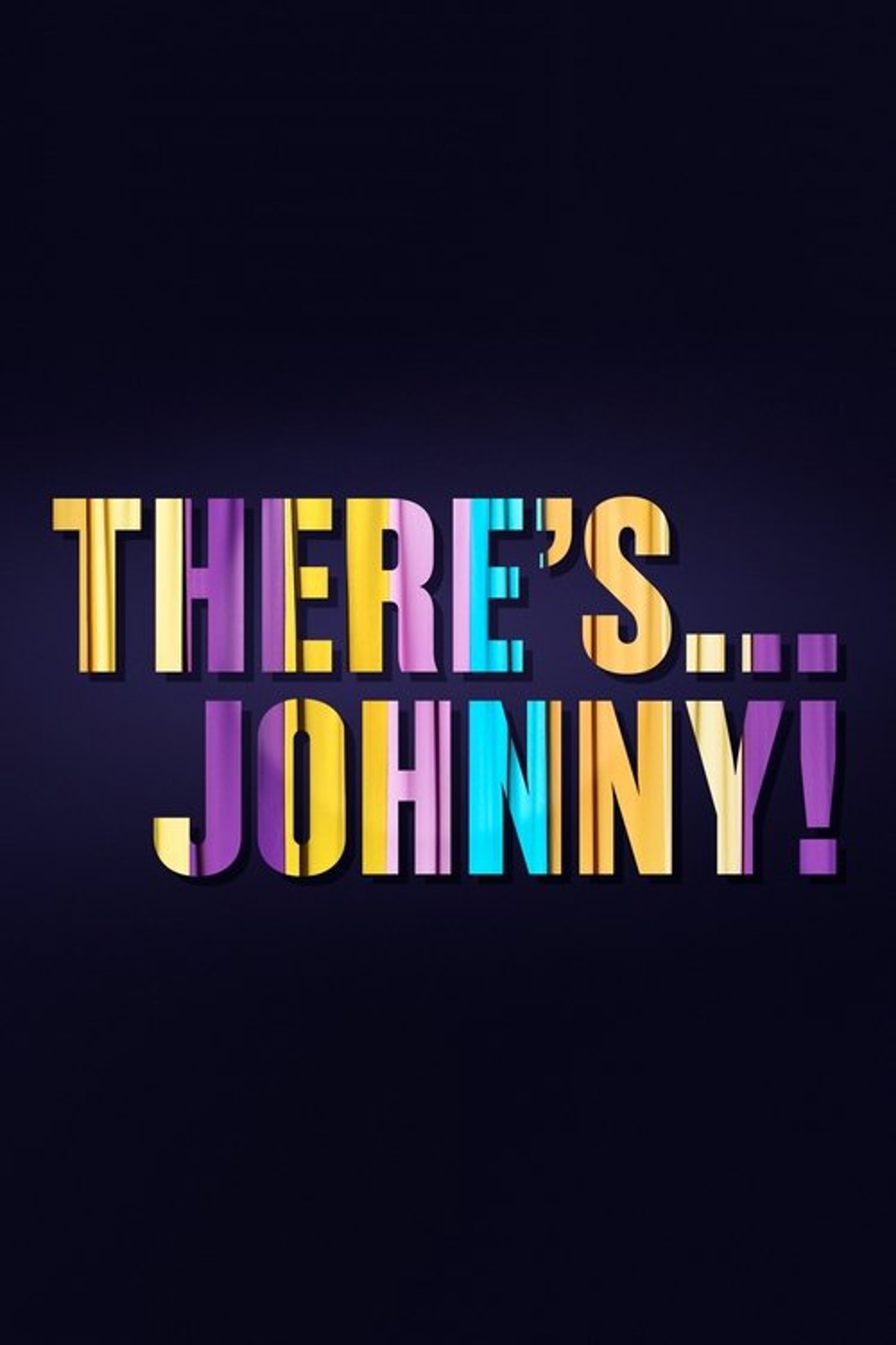 Poster image of There's... Johnny!