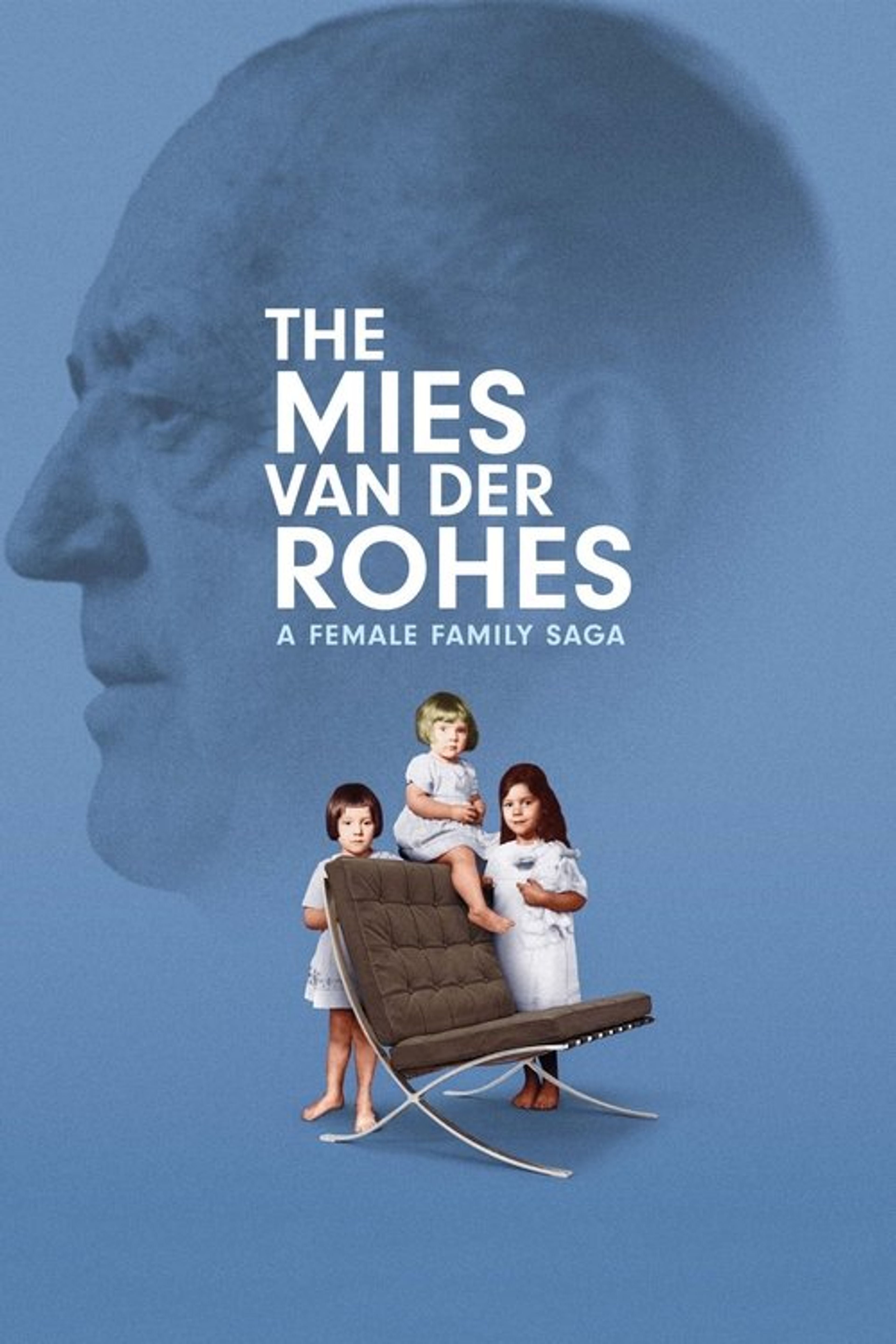 Poster image of The Mies van der Rohes – A Female Family Saga