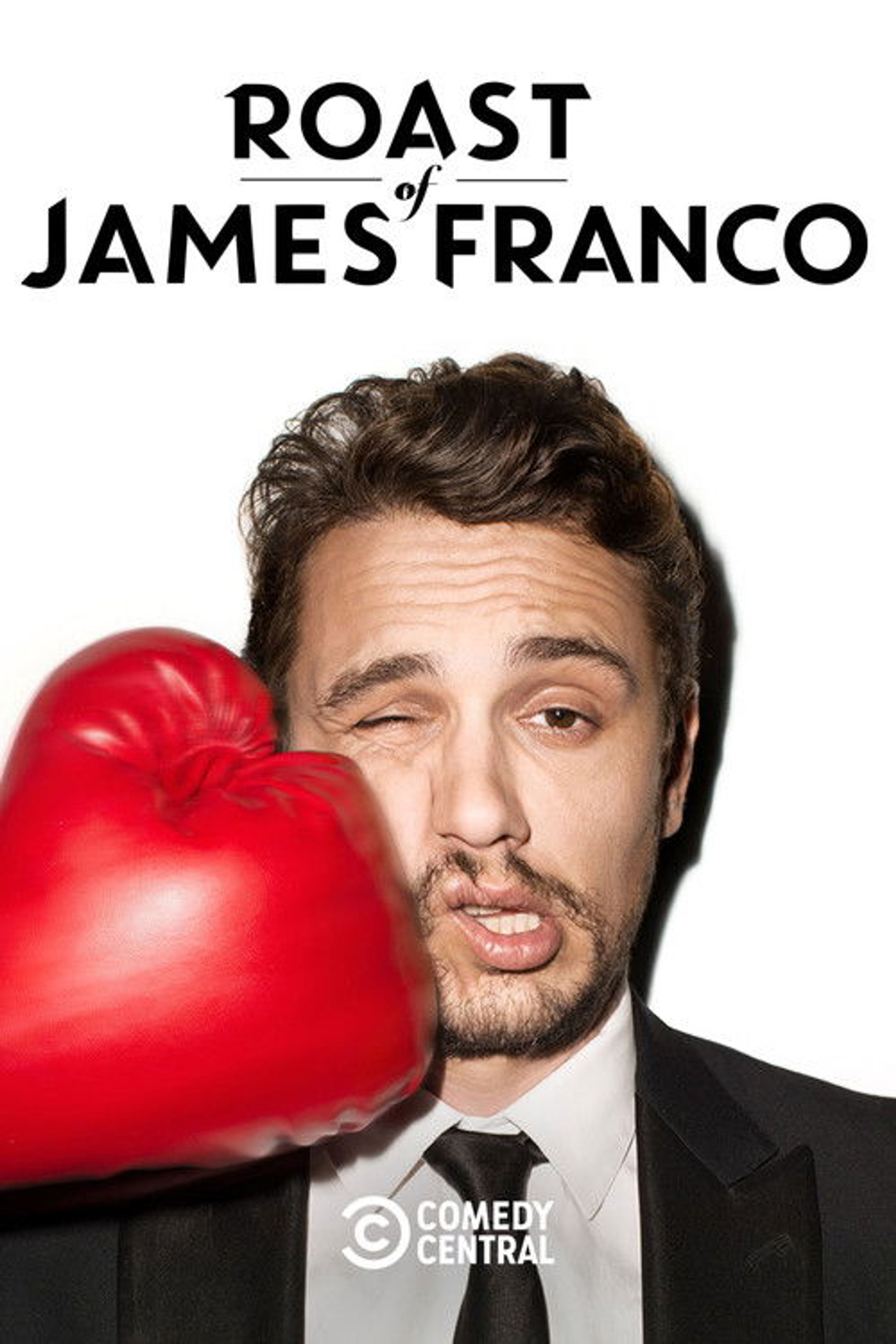 Poster image of Comedy Central Roast of James Franco