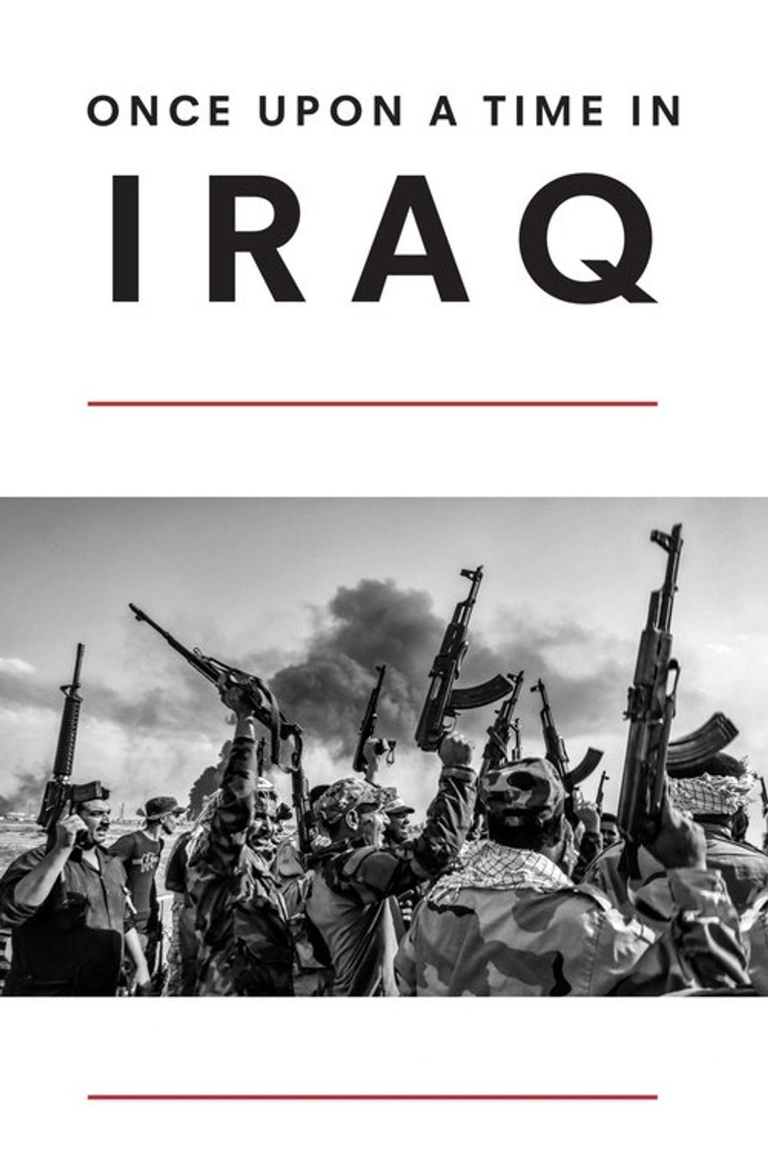 Poster image of Once Upon a Time in Iraq