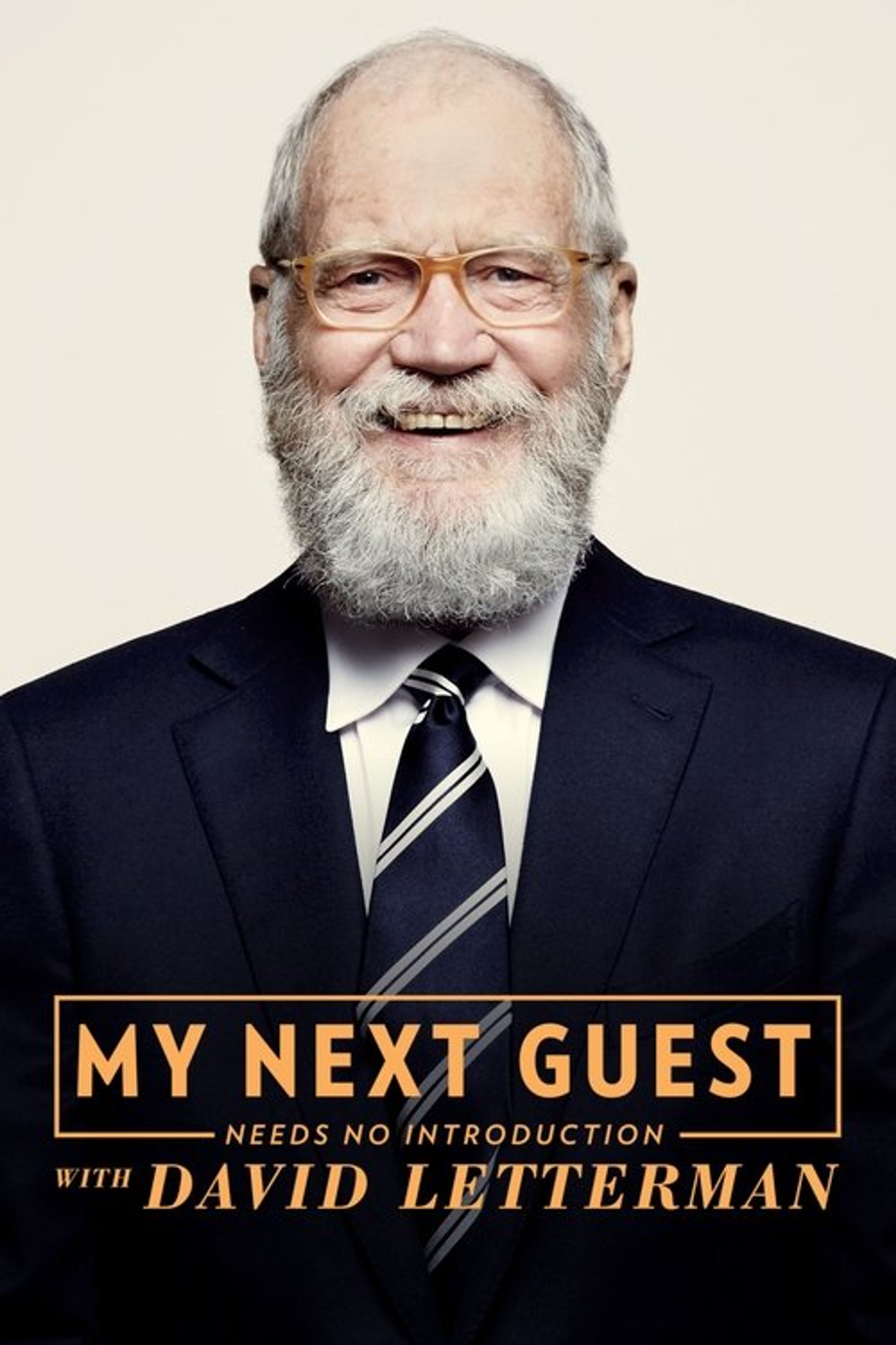 Poster image of My Next Guest Needs No Introduction with David Letterman