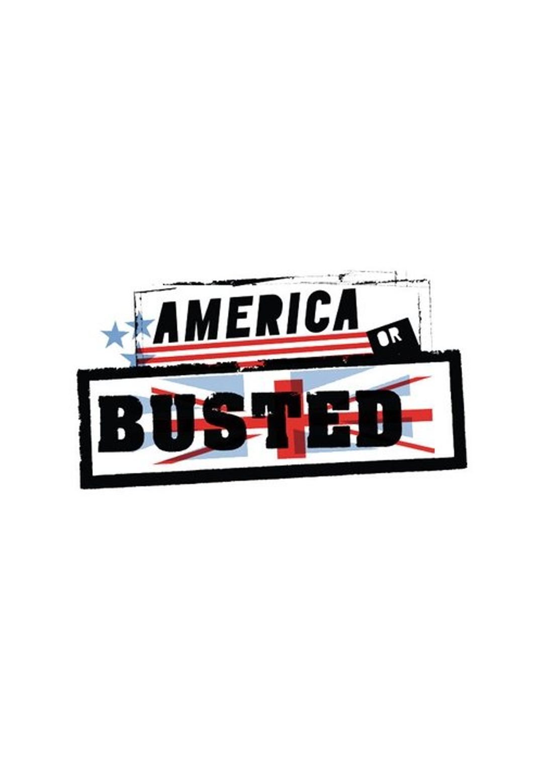 Poster image of America or Busted