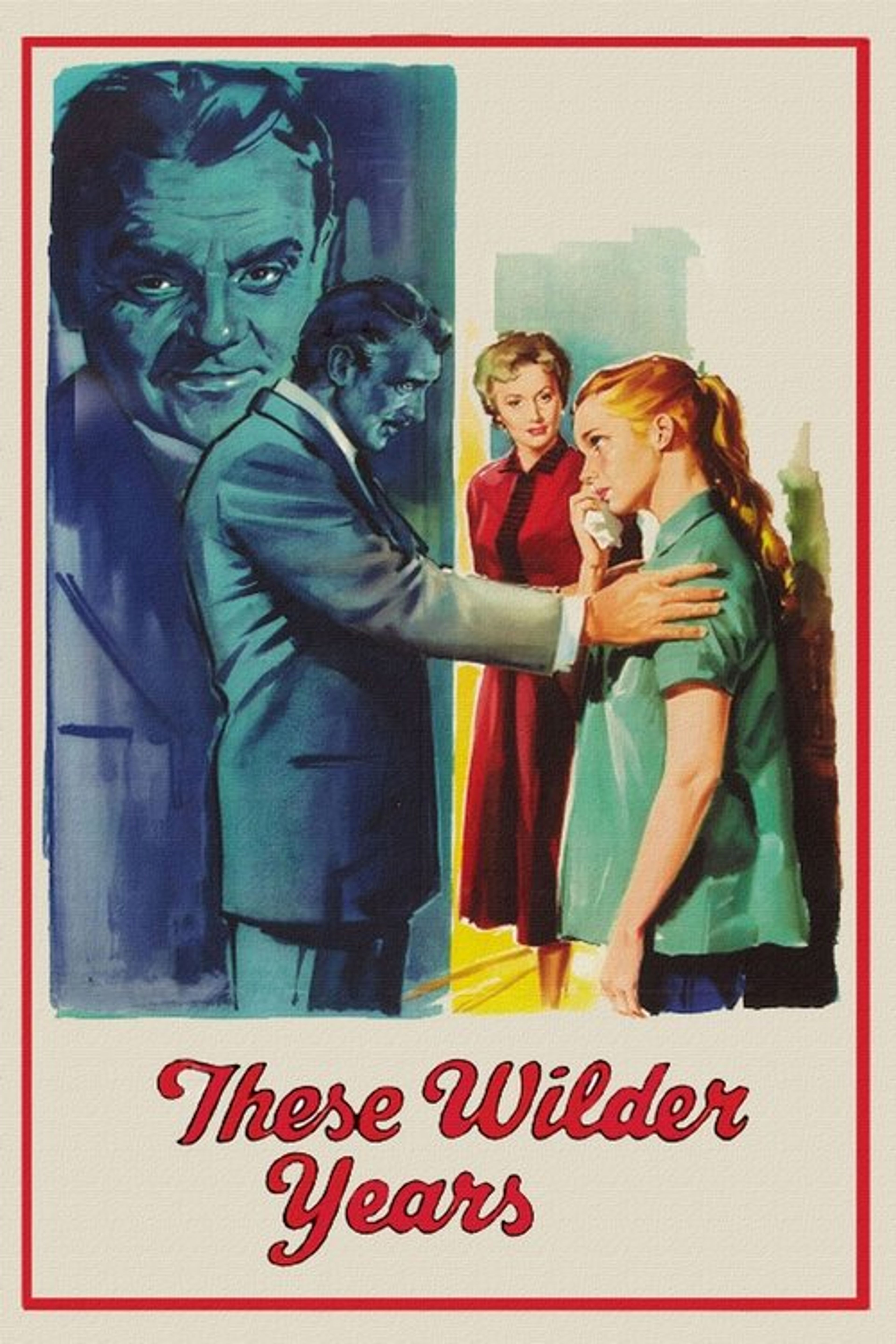 Poster image of These Wilder Years