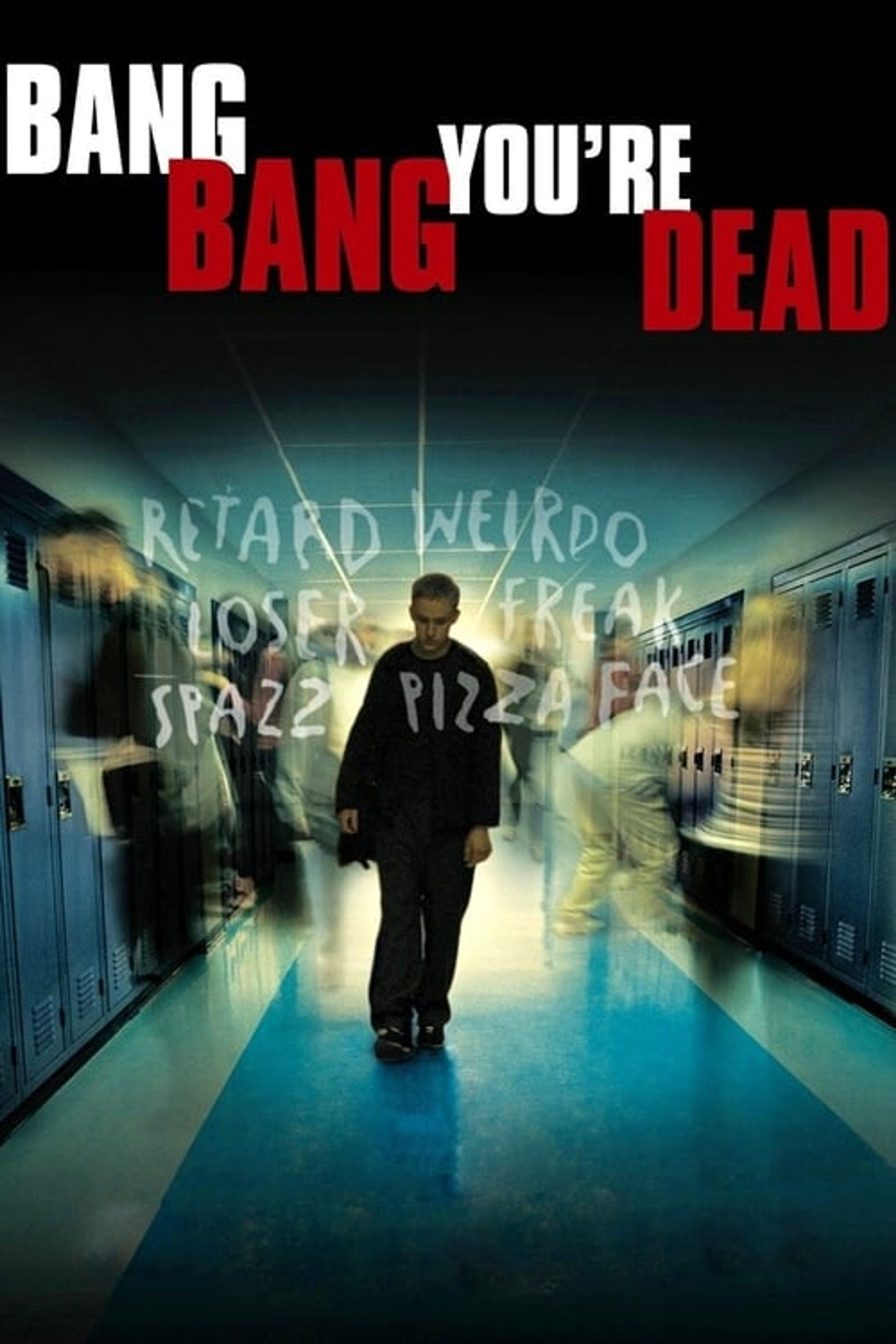 Poster image of Bang Bang You're Dead