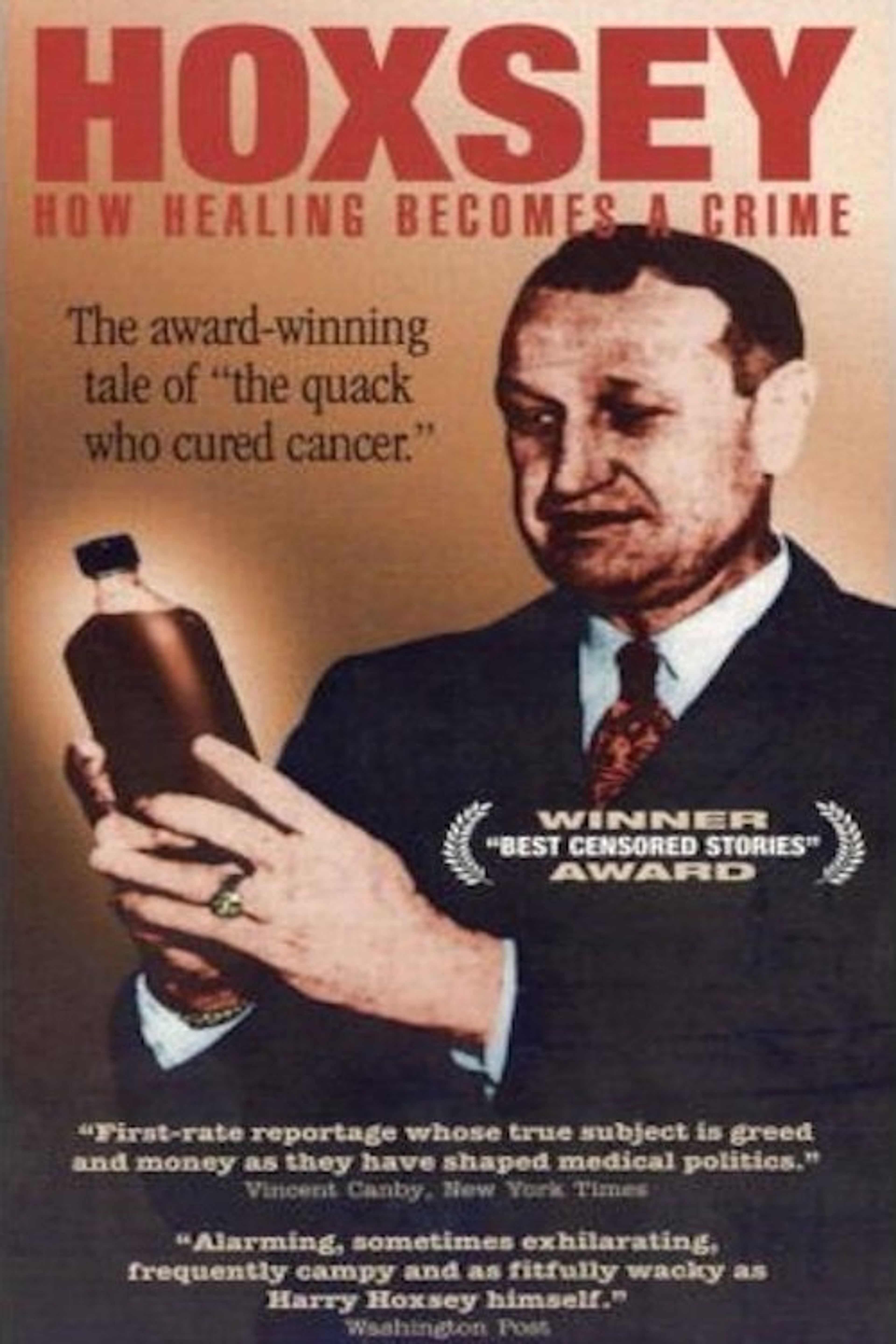 Poster image of Hoxsey: When Healing Becomes a Crime