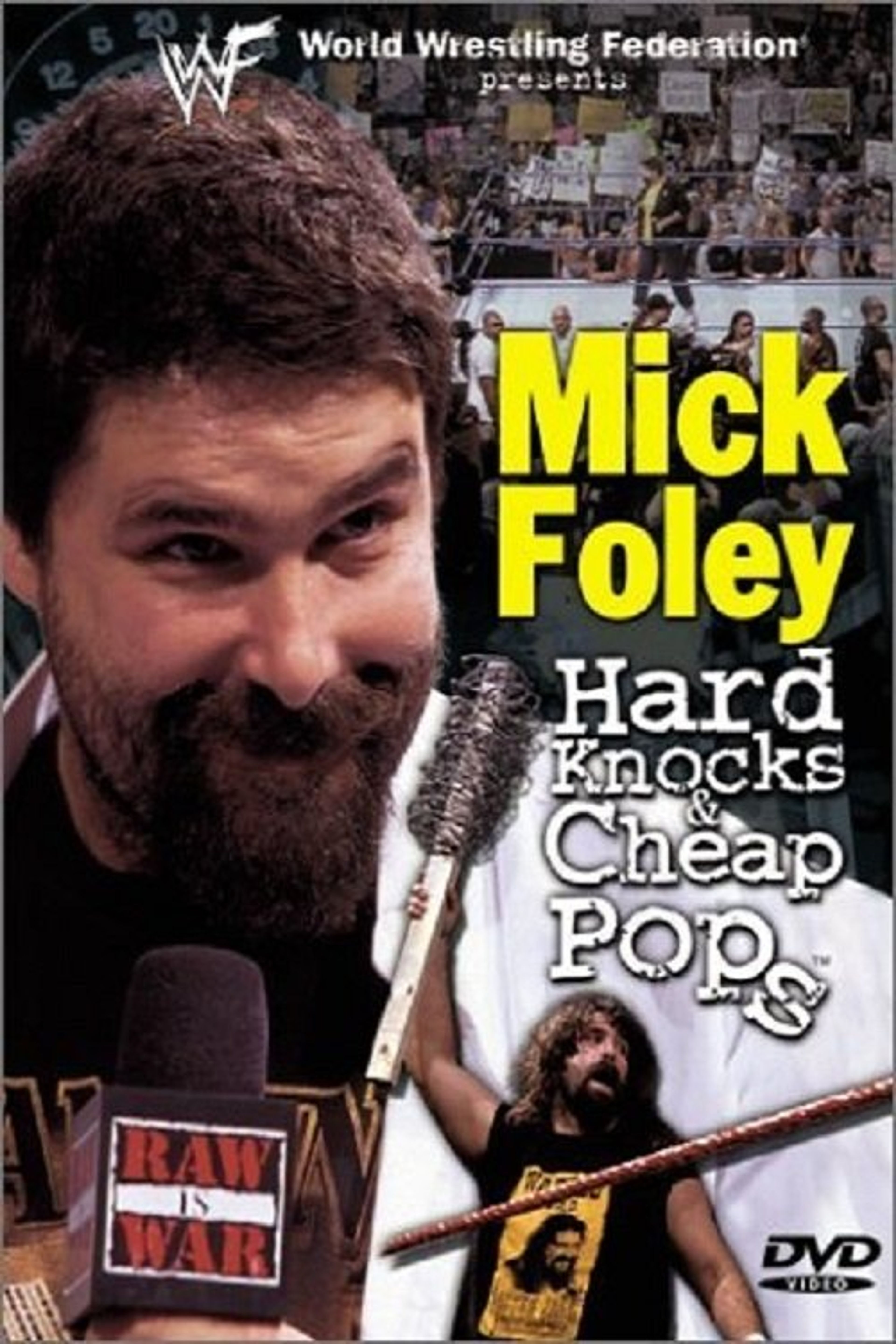 Poster image of WWF: Mick Foley - Hard Knocks & Cheap Pops