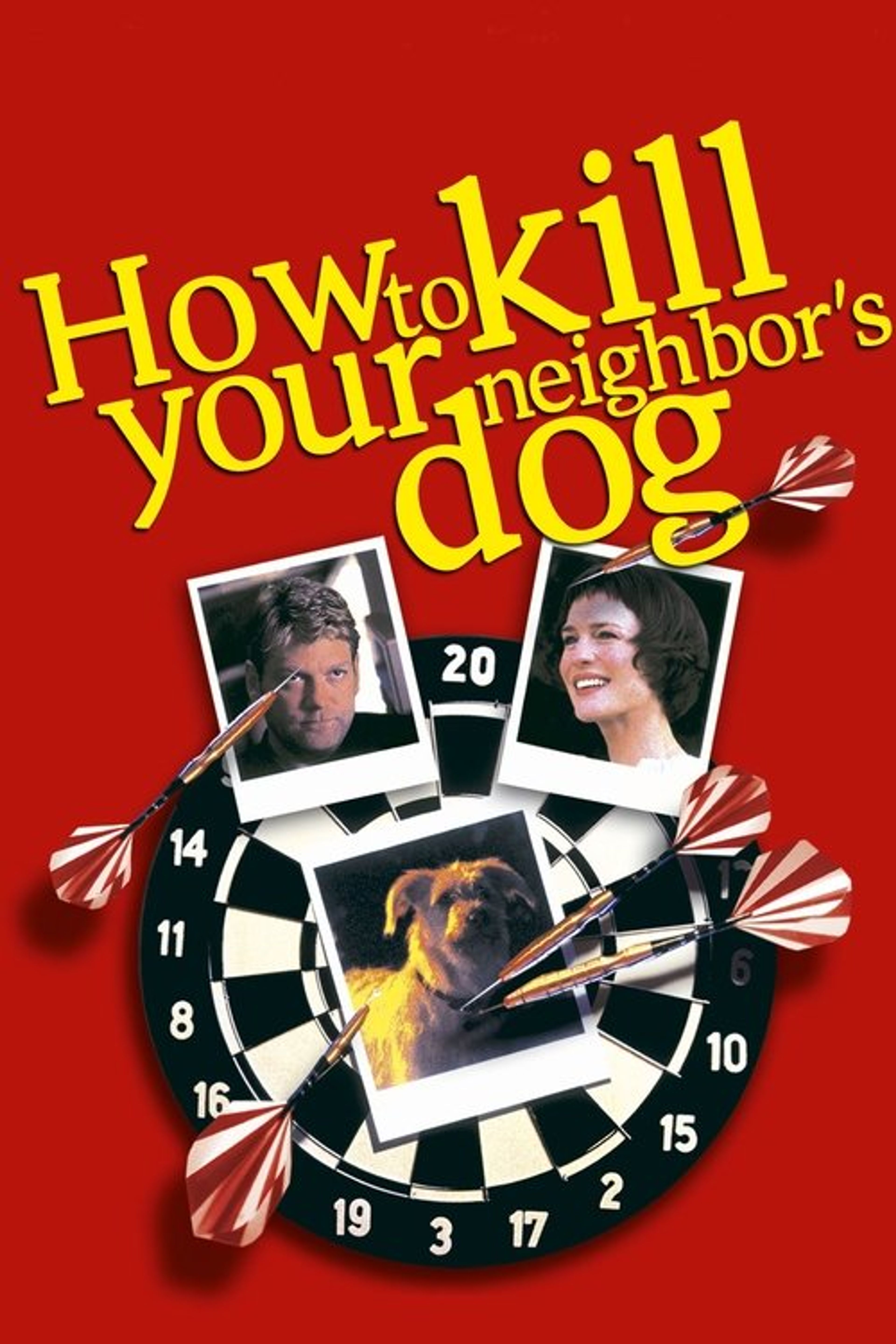 Poster image of How to Kill Your Neighbor's Dog
