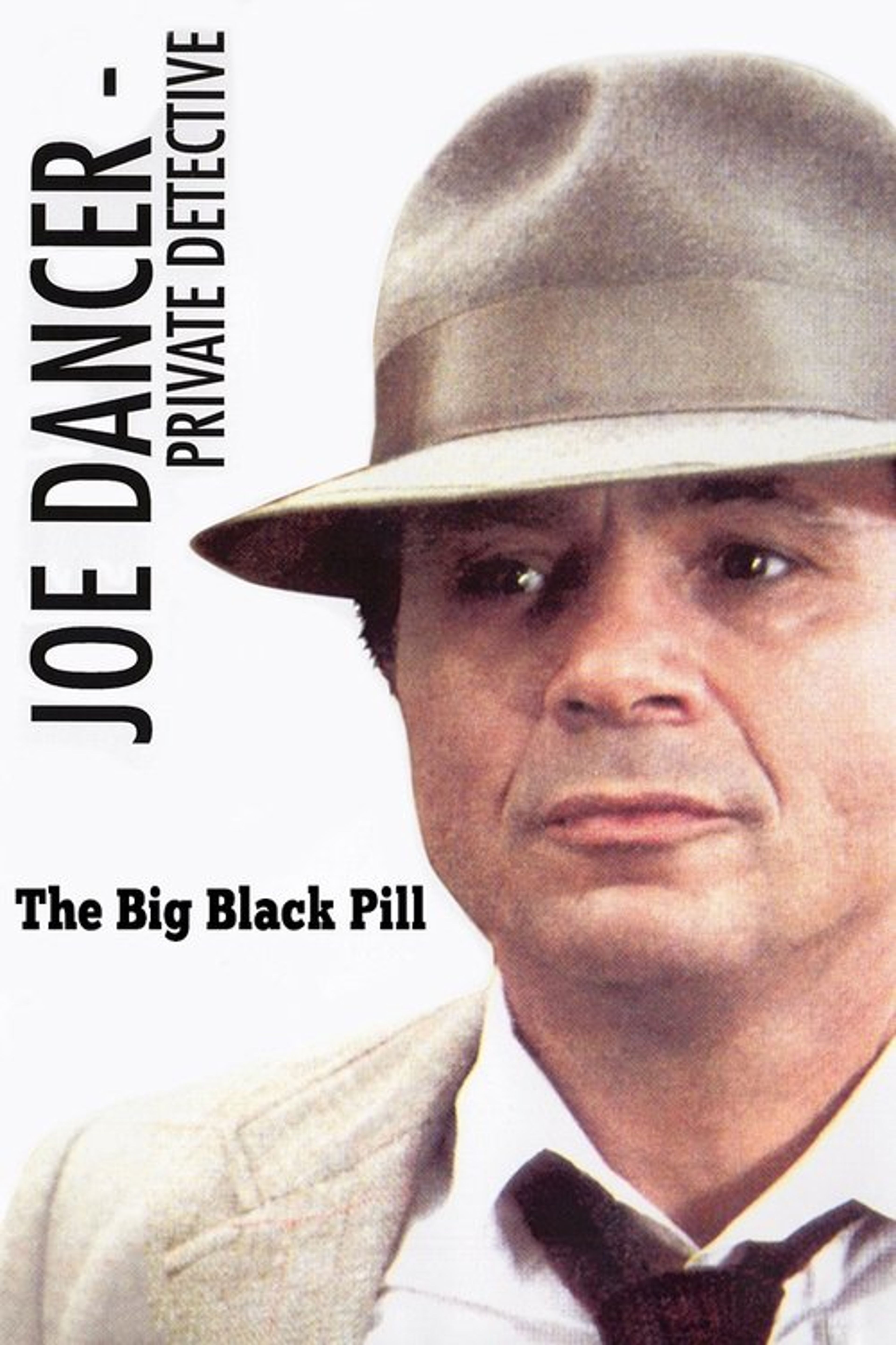 Poster image of Joe Dancer: The Big Black Pill