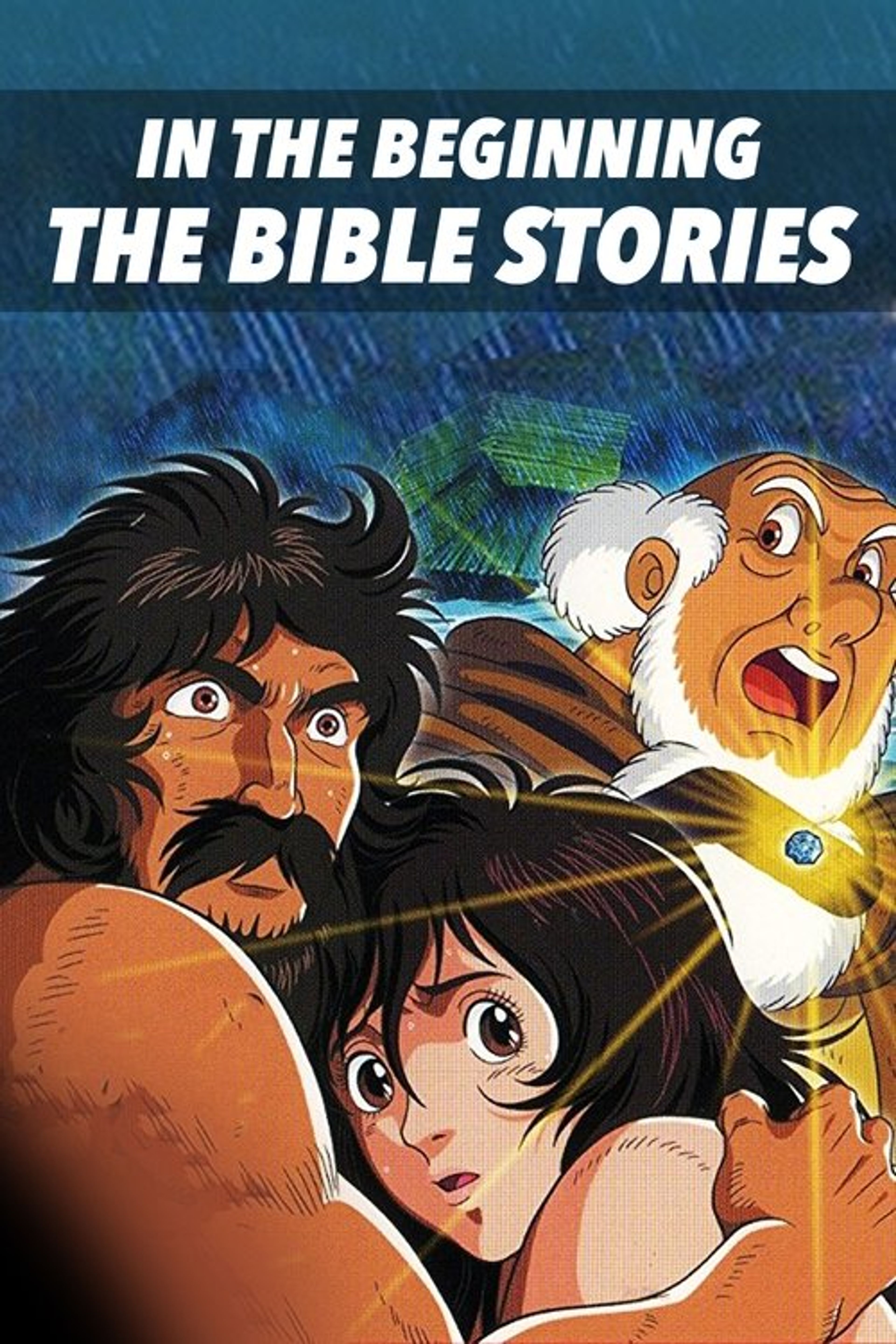 Poster image of In the Beginning: The Bible Stories