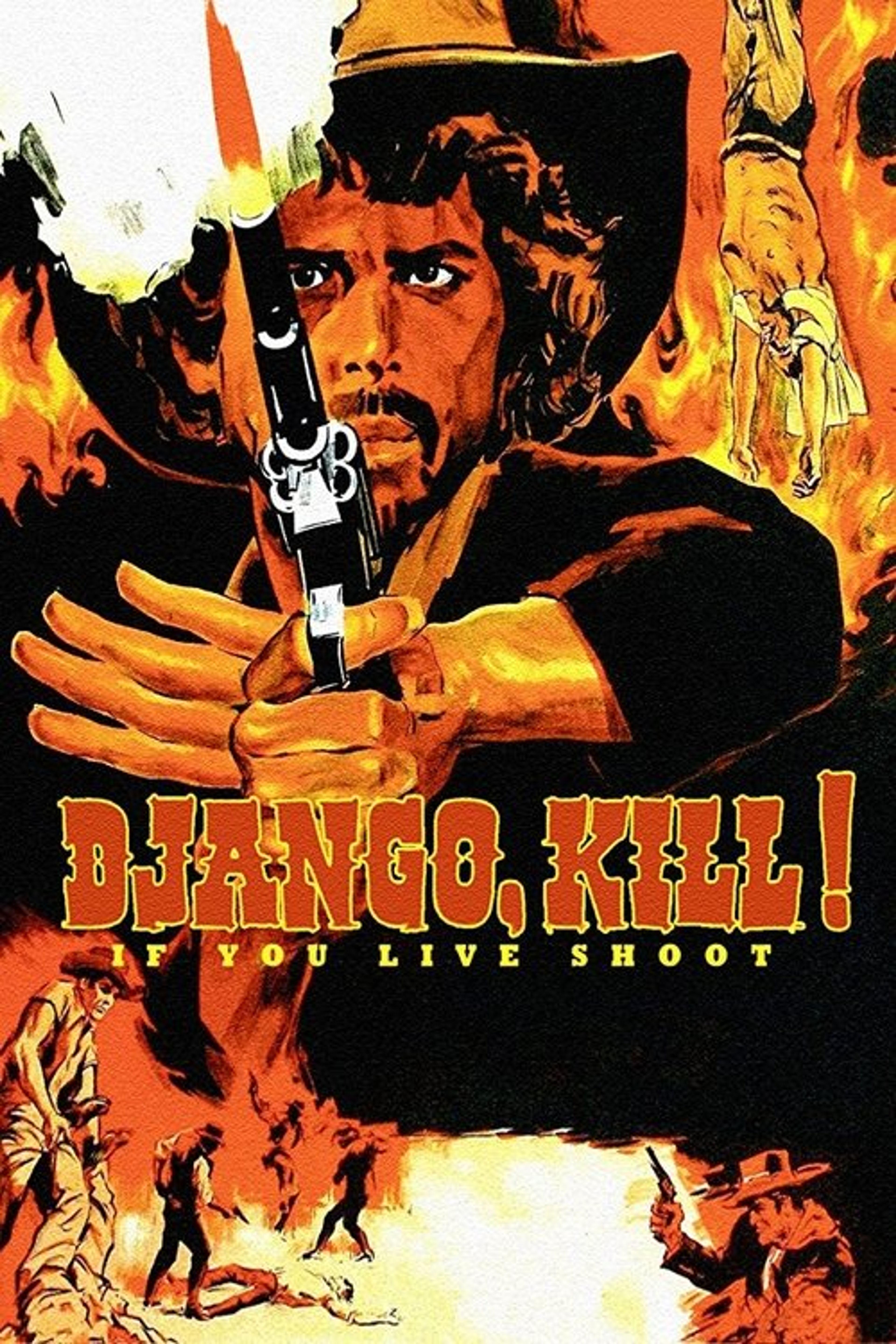 Poster image of Django Kill... If You Live, Shoot!
