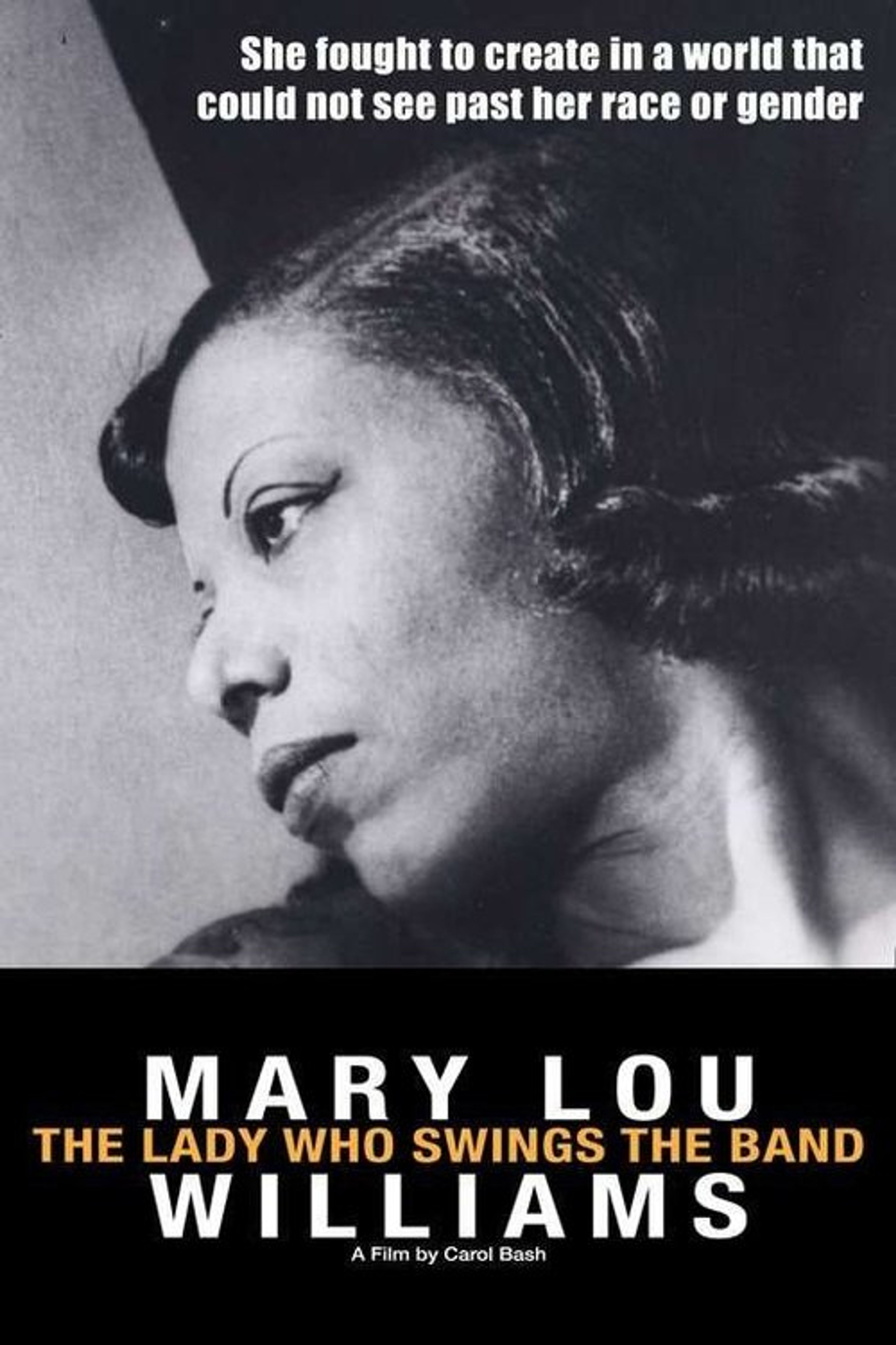 Poster image of Mary Lou Williams: The Lady Who Swings the Band