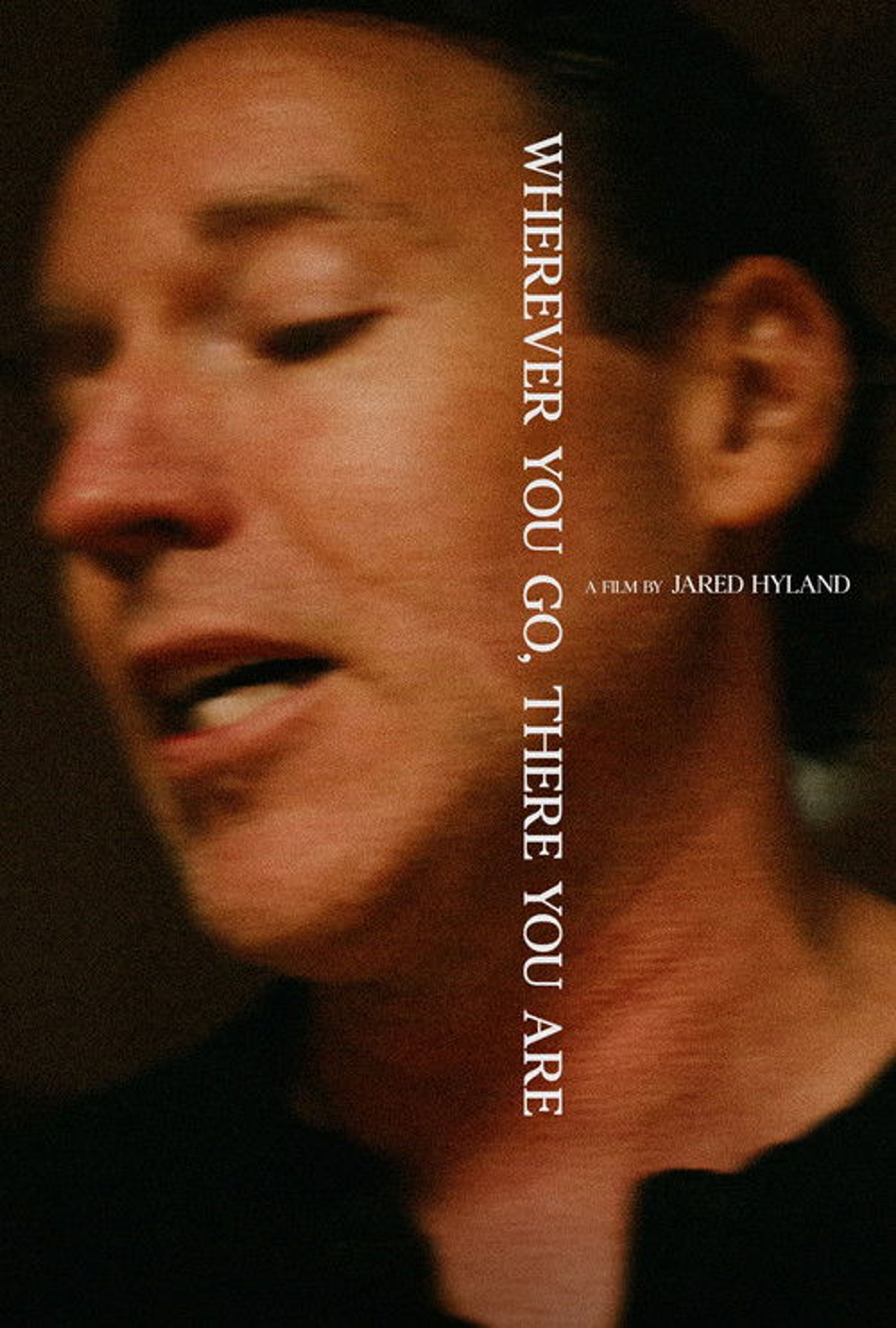 Poster image of Wherever You Go, There You Are