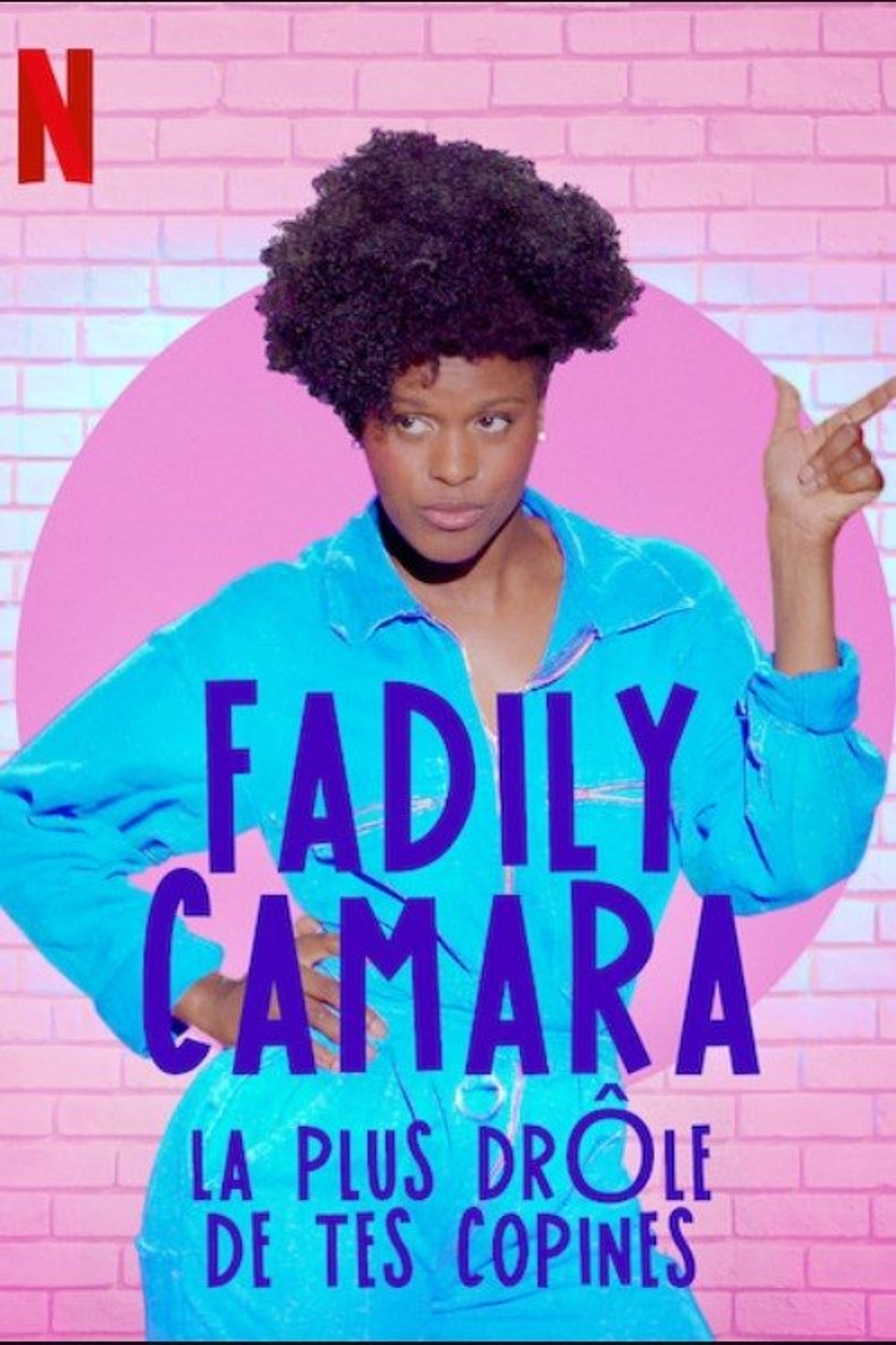 Poster image of Fadily Camara: La plus drôle de tes copines