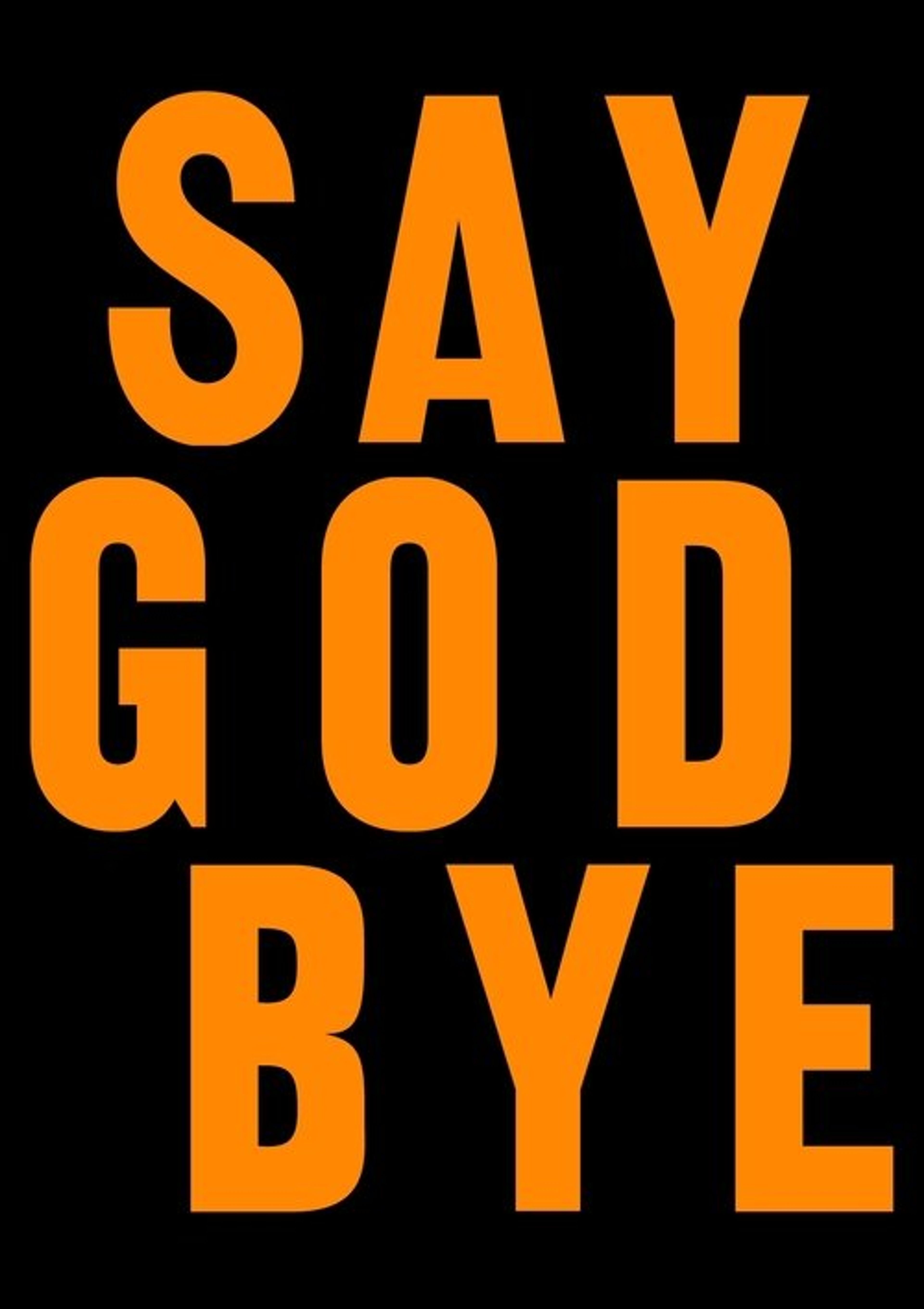 Poster image of Say God Bye