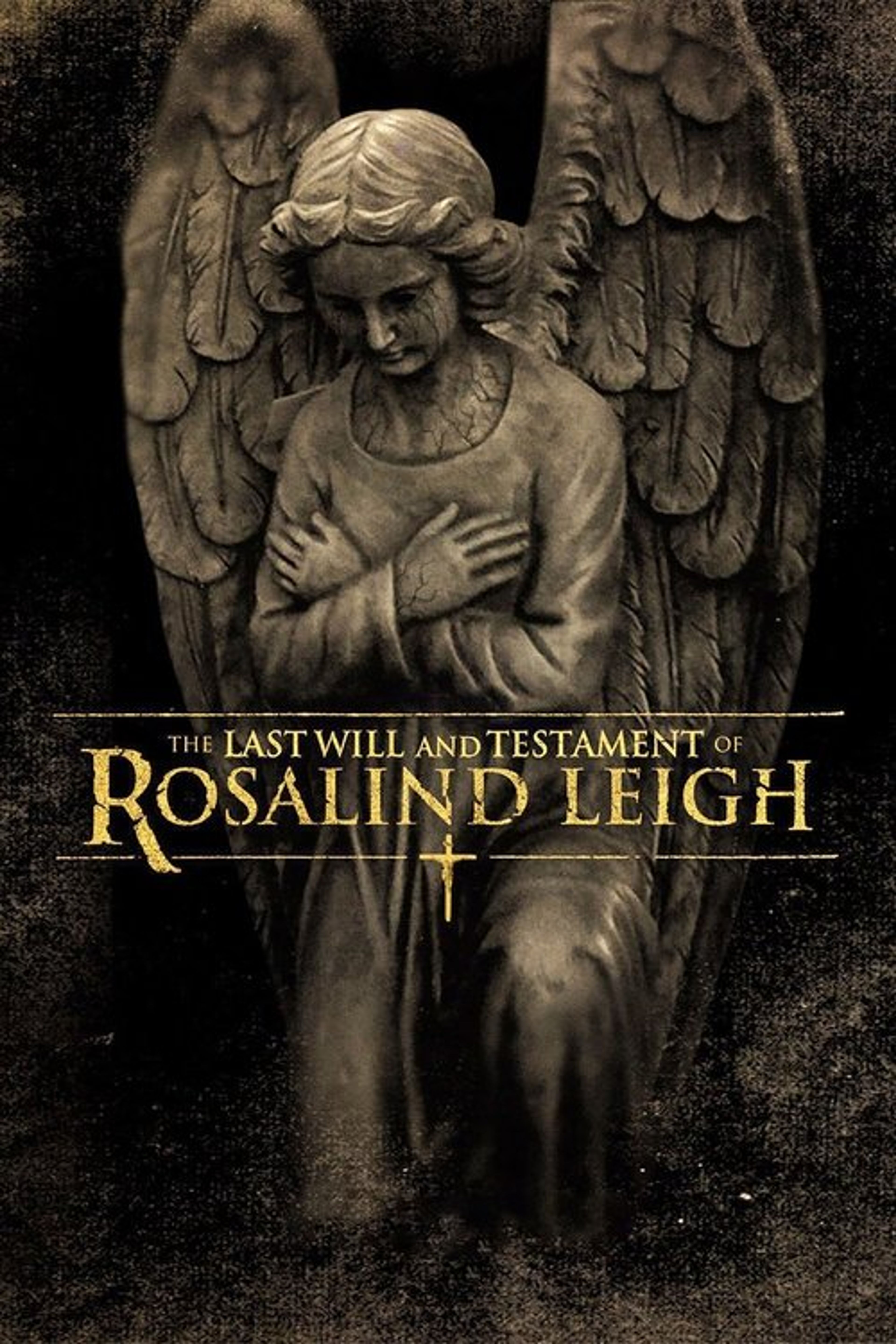Poster image of The Last Will and Testament of Rosalind Leigh