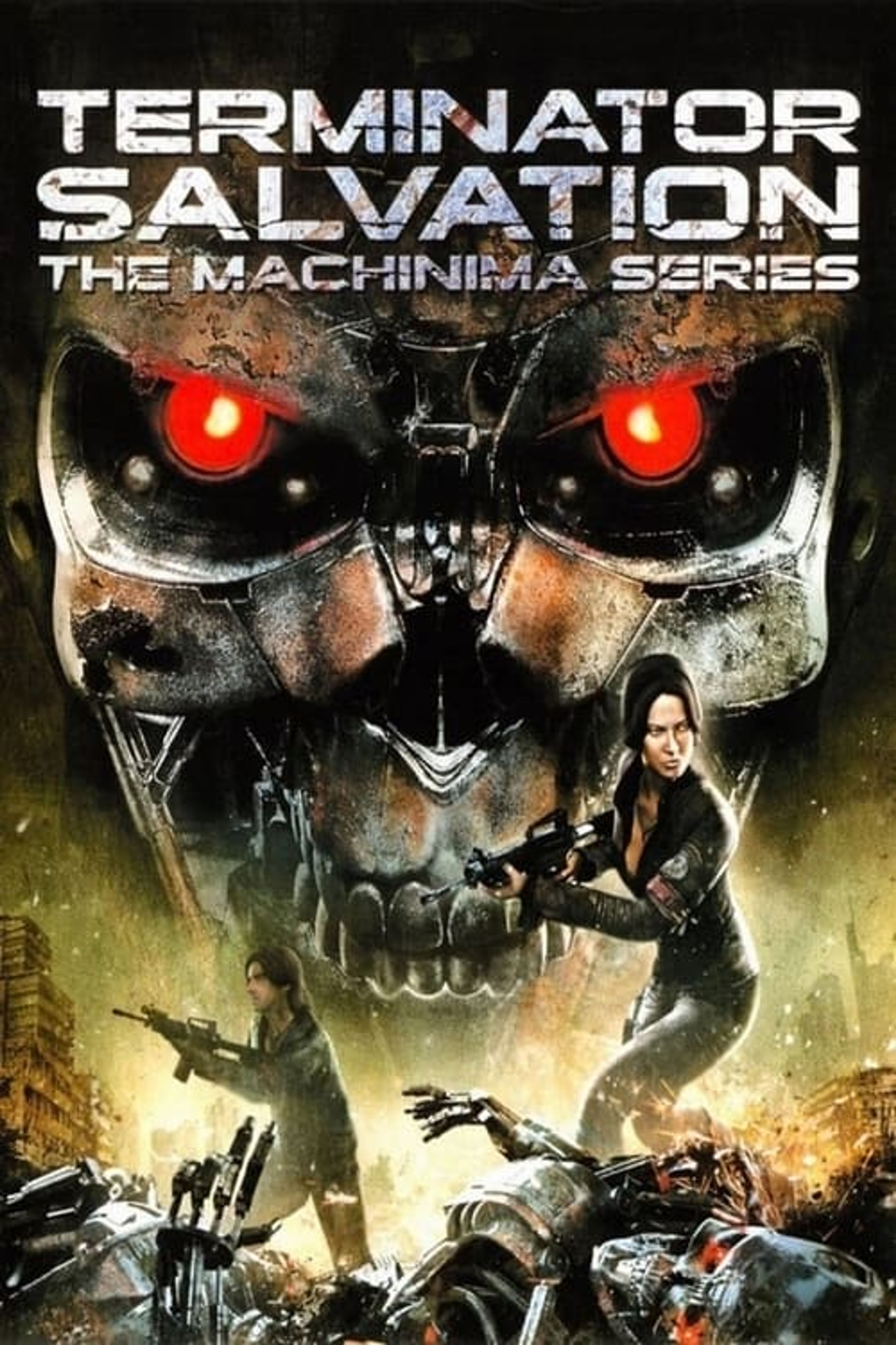 Poster image of Terminator Salvation: The Machinima Series