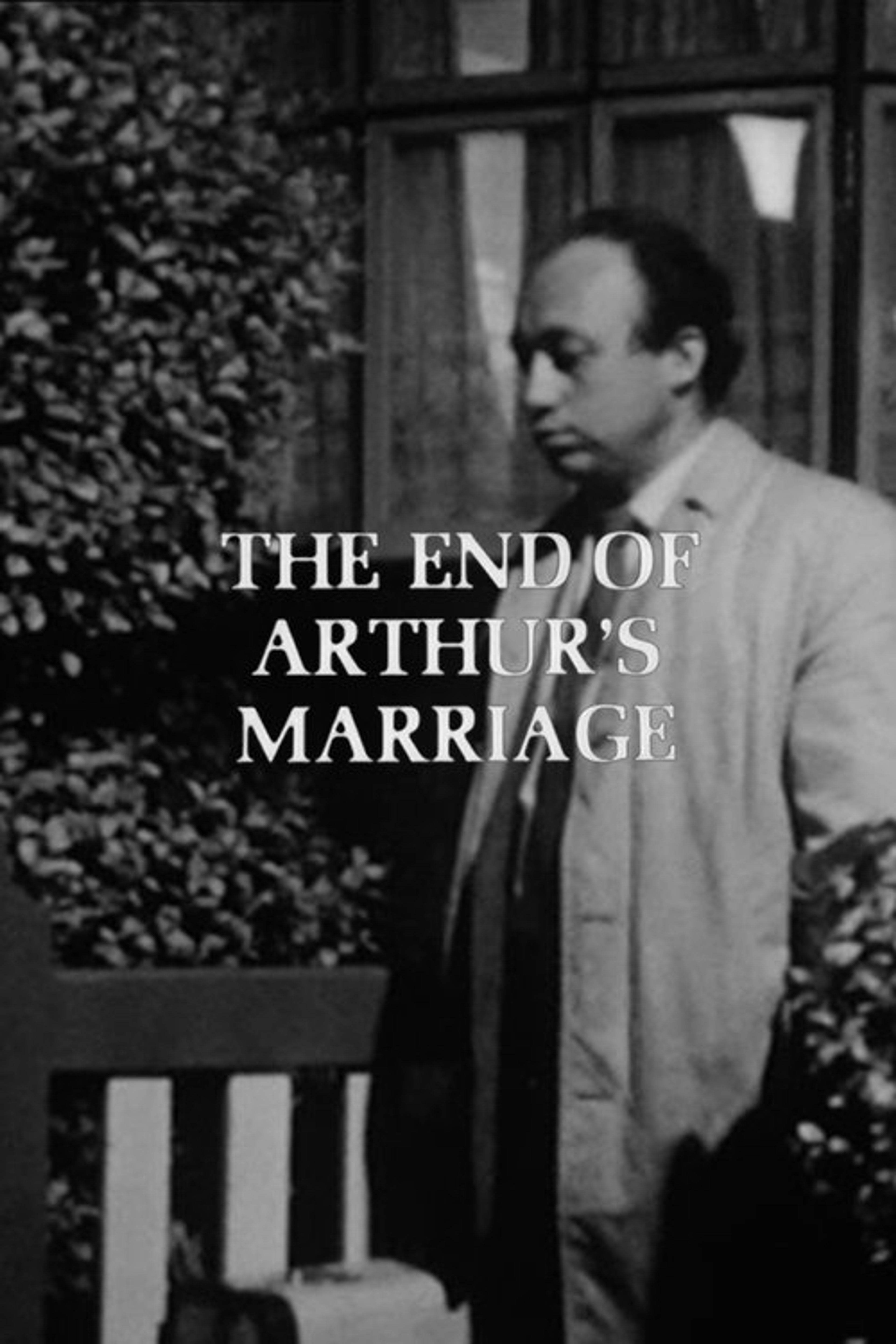 Poster image of The End of Arthur's Marriage