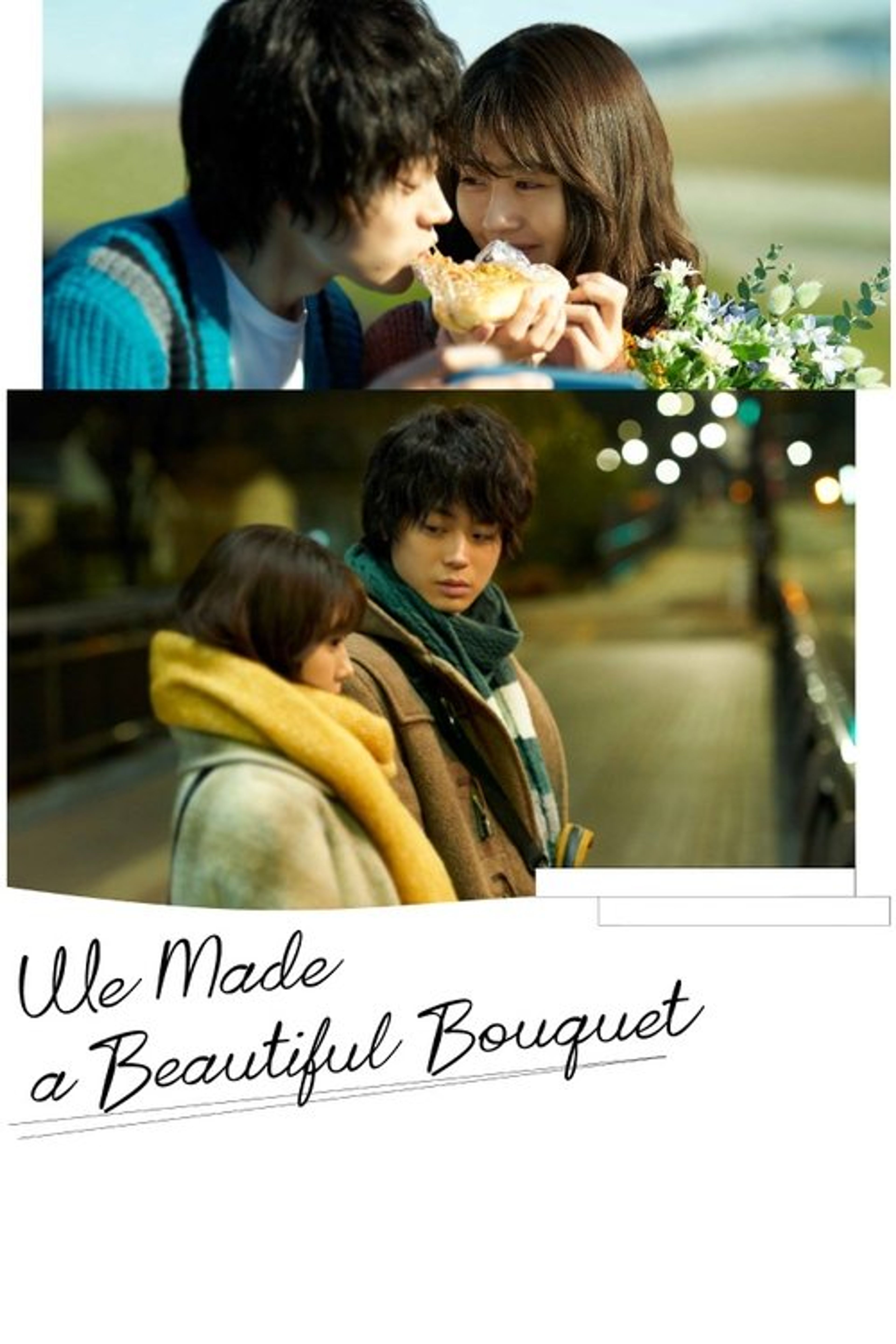 Poster image of We Made a Beautiful Bouquet