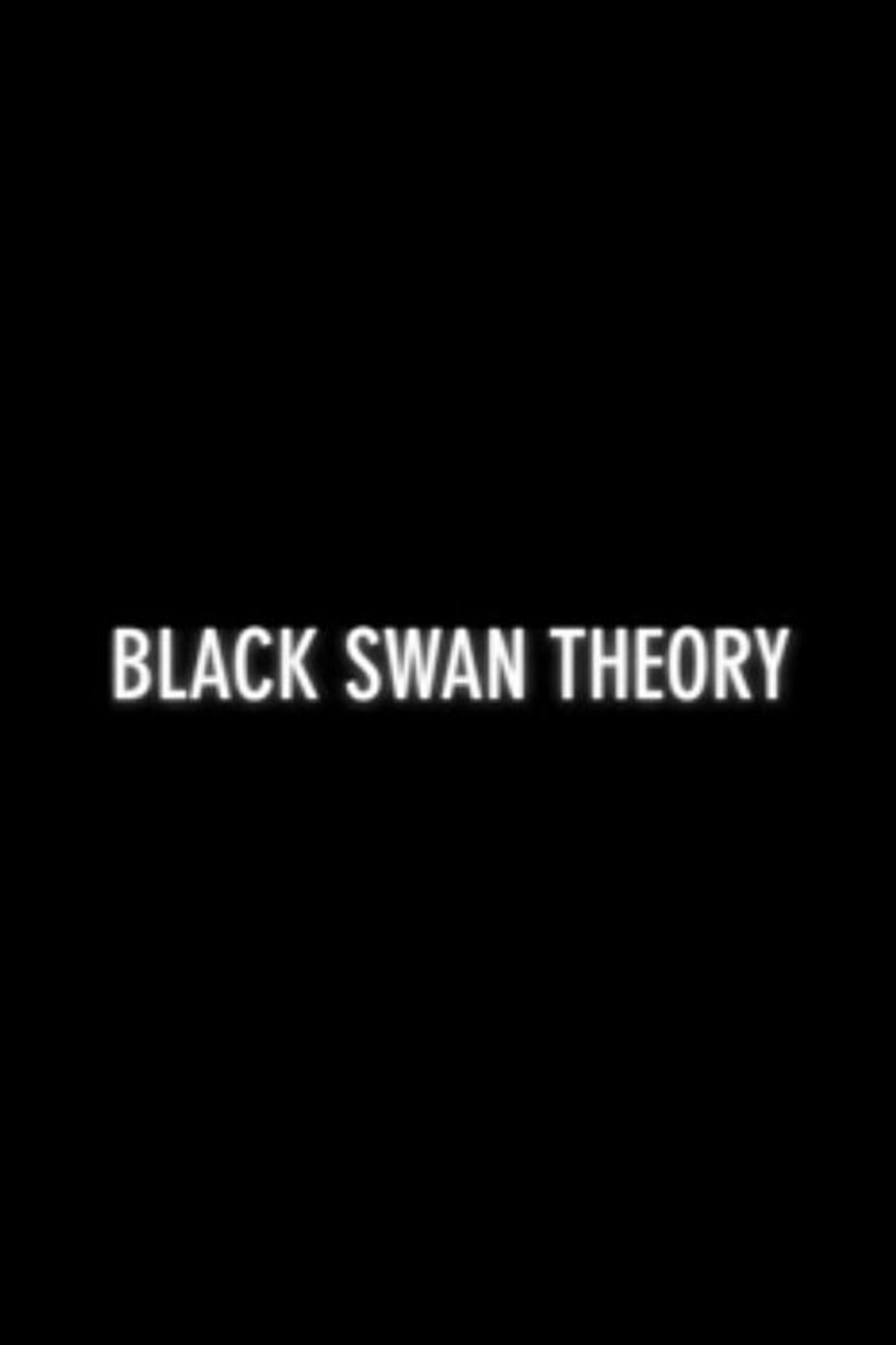 Poster image of Black Swan Theory
