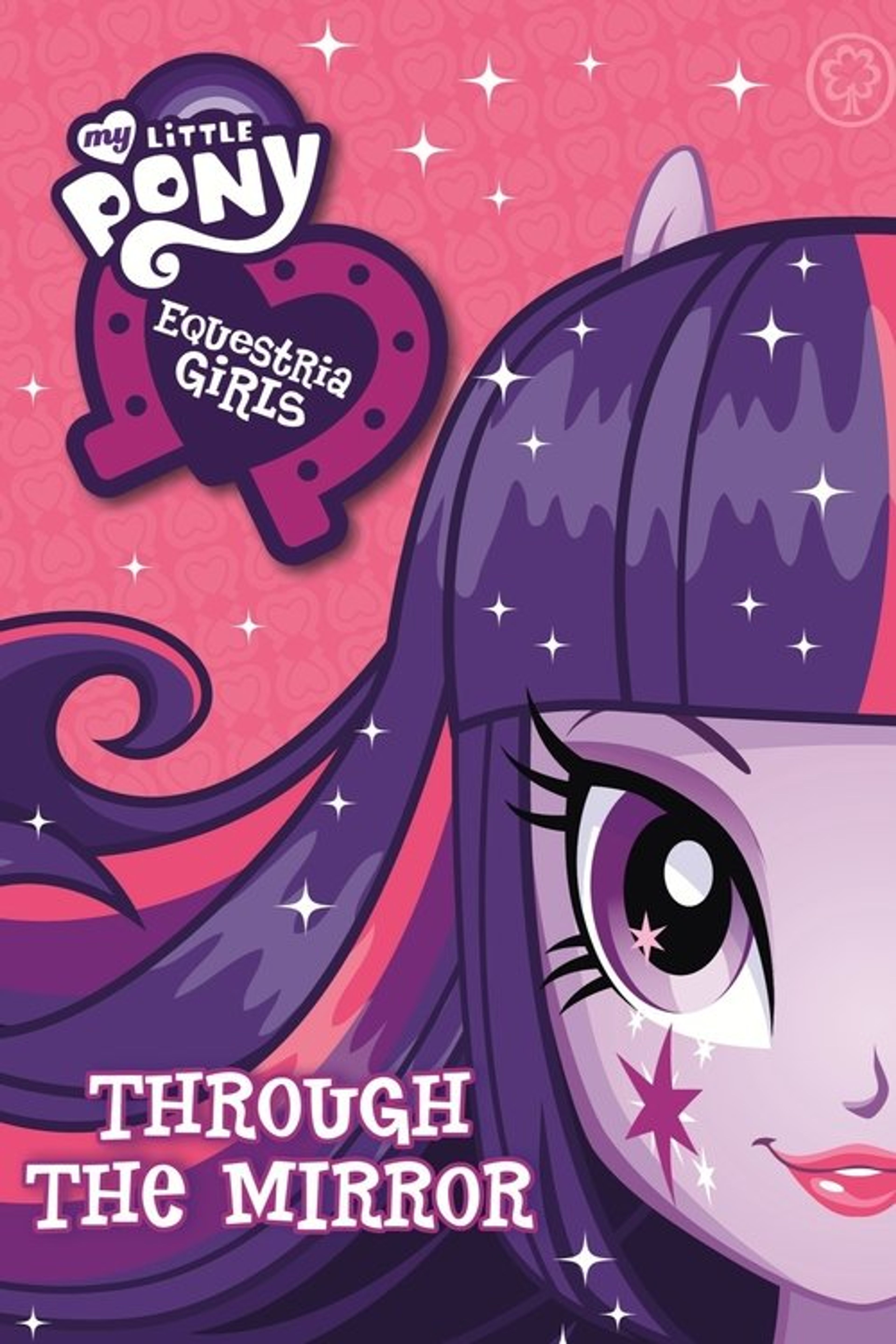 Poster image of My Little Pony: Equestria Girls - Through The Mirror