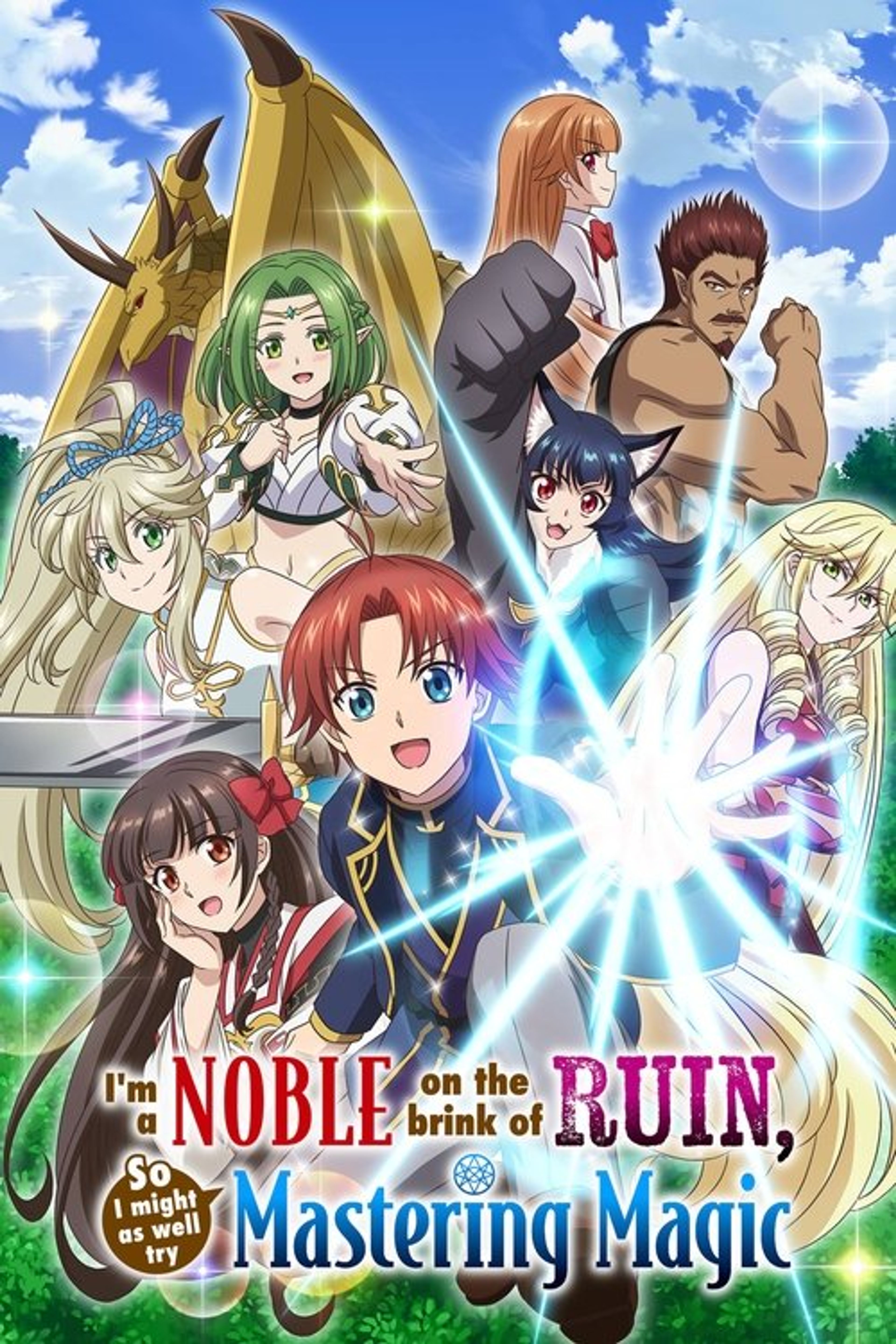 Poster image of I'm a Noble on the Brink of Ruin, So I Might as Well Try Mastering Magic