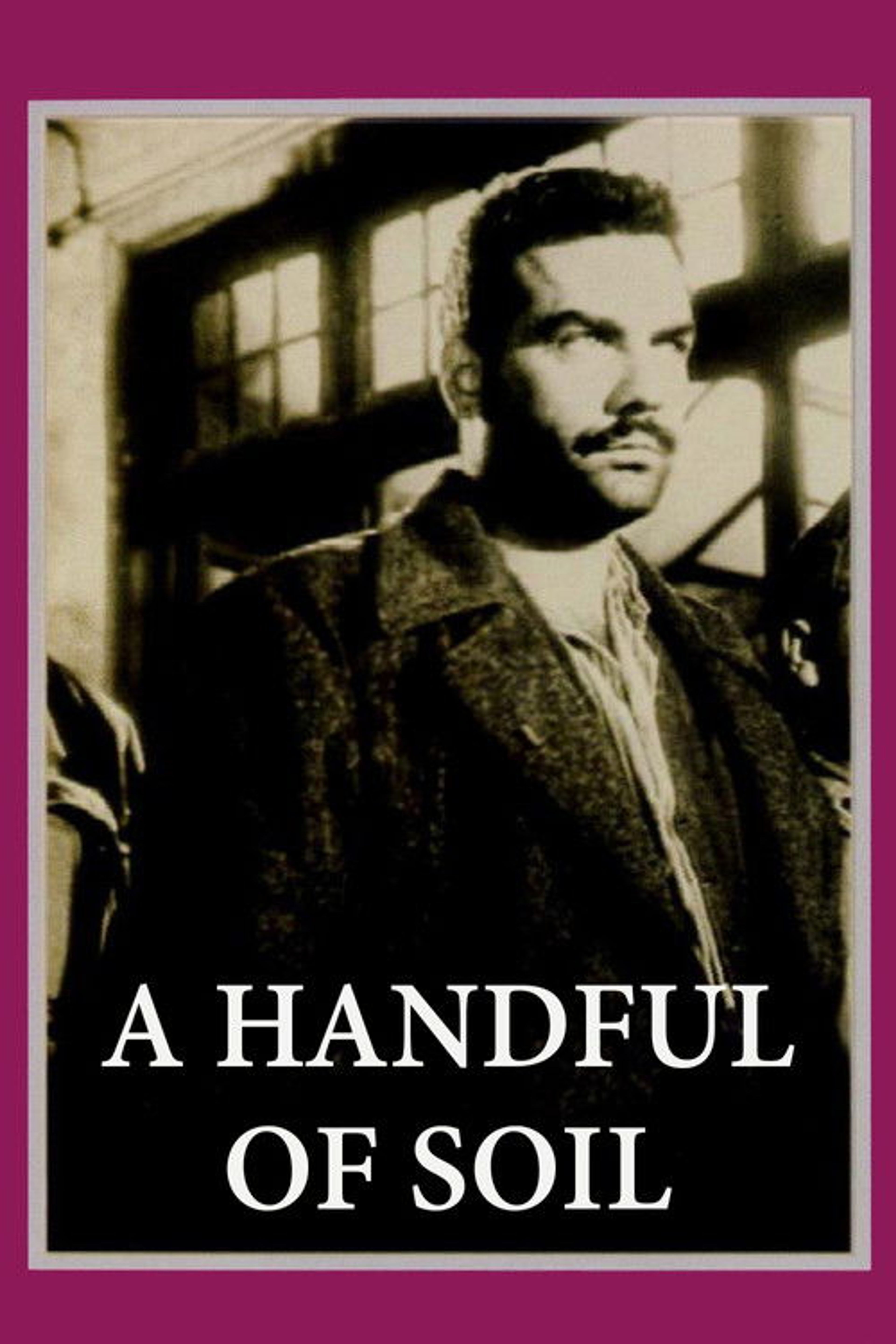 Poster image of A Handful of Soil