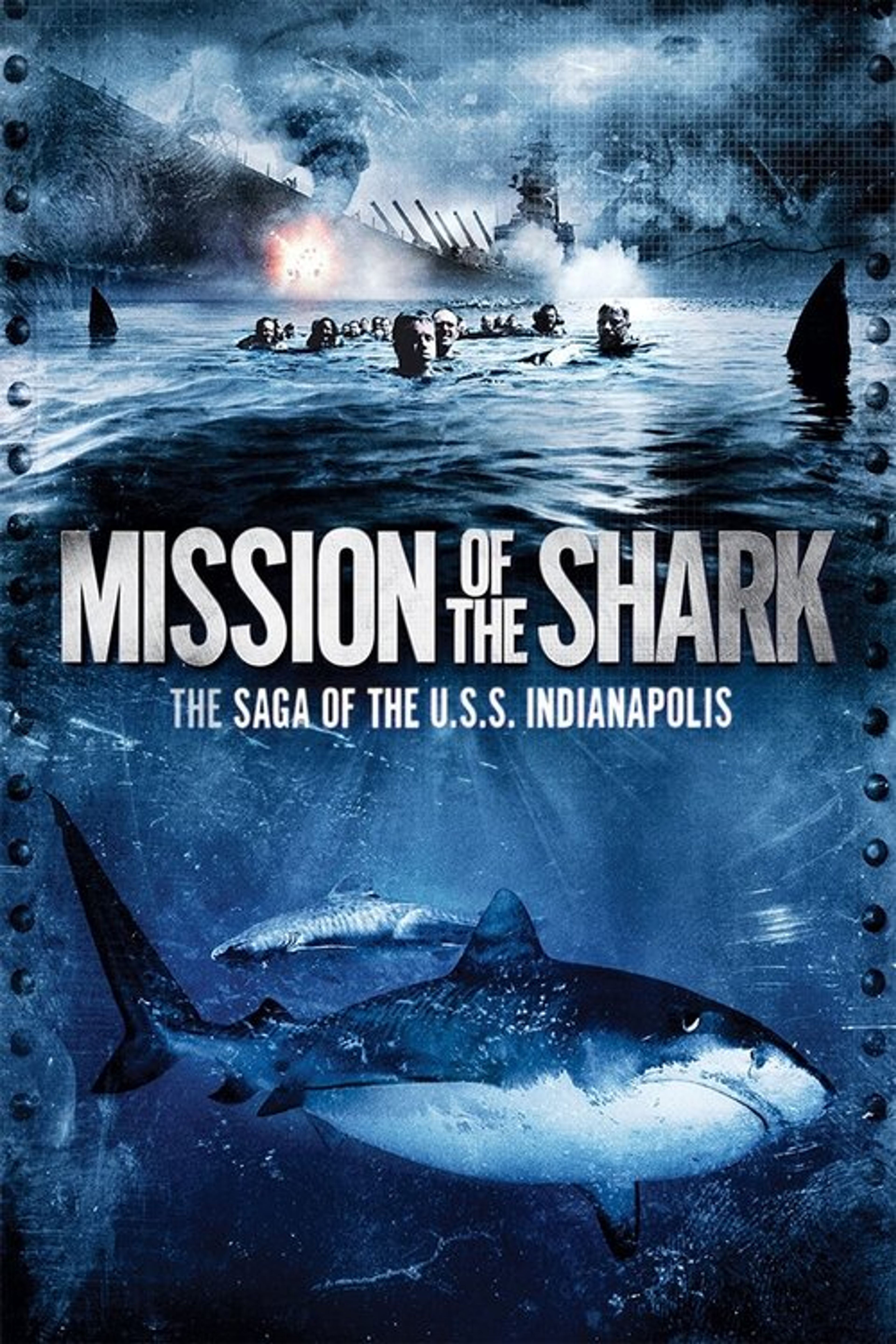 Poster image of Mission of the Shark: The Saga of the U.S.S. Indianapolis