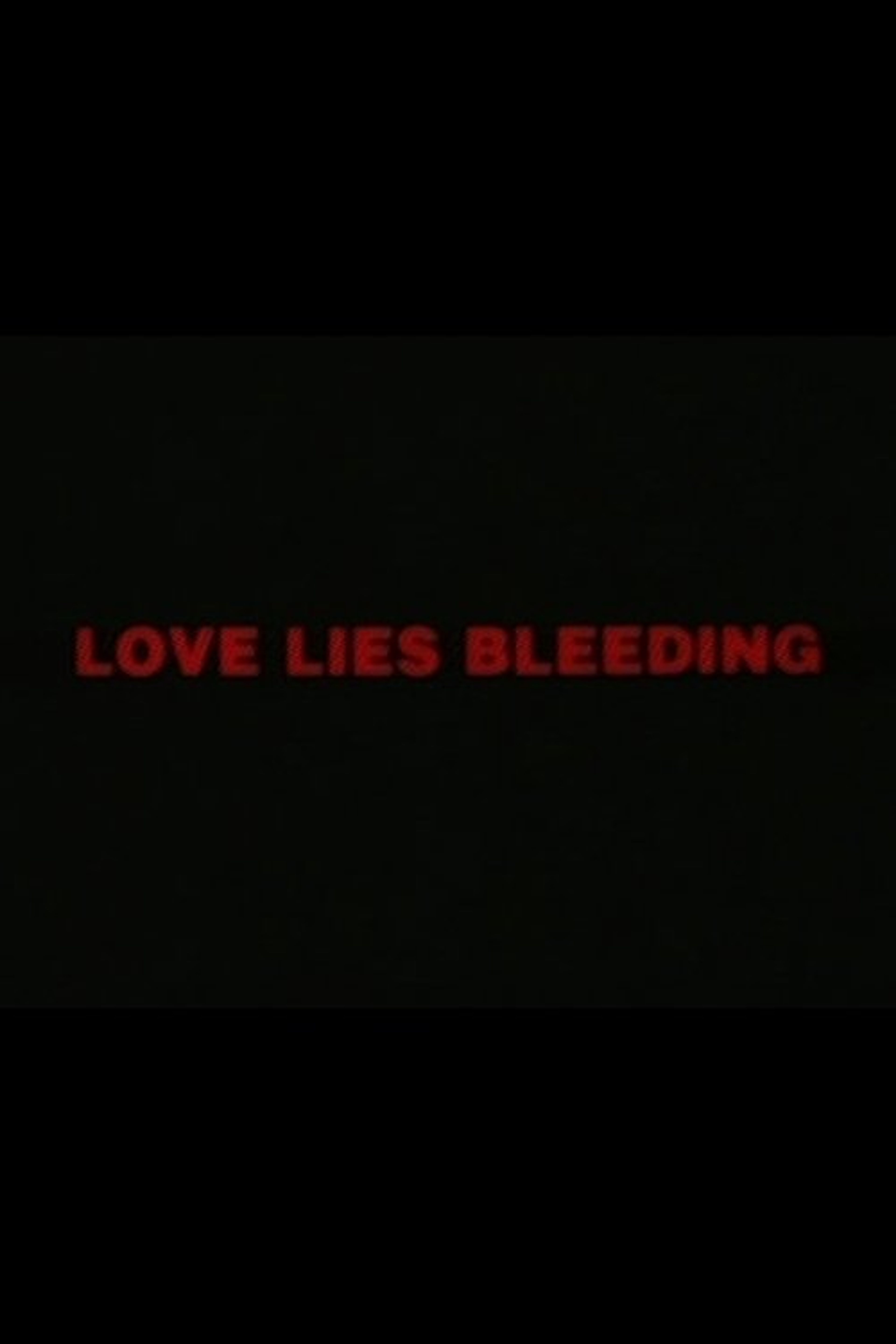 Poster image of Love Lies Bleeding