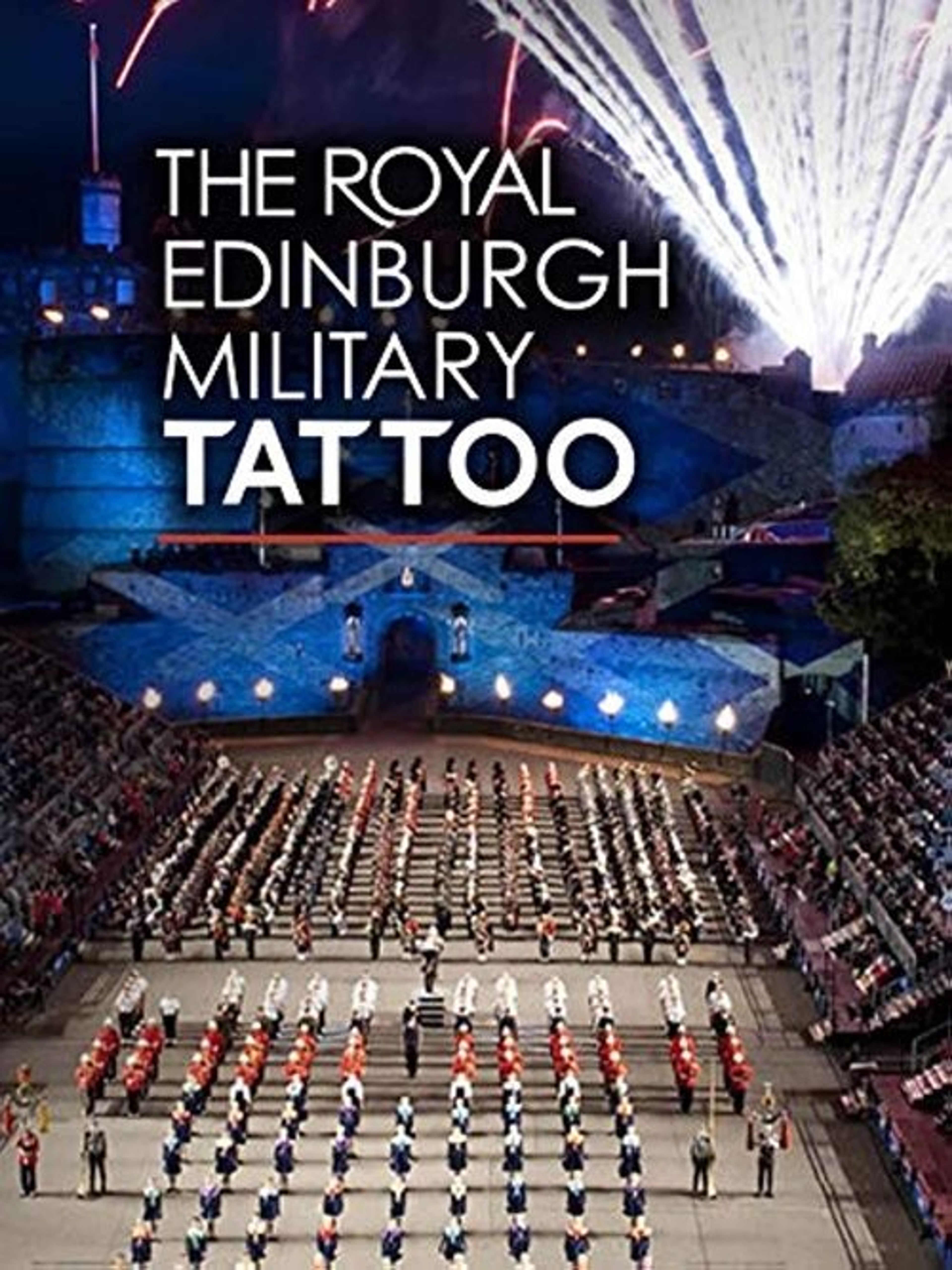 Poster image of The Royal Edinburgh Military Tattoo