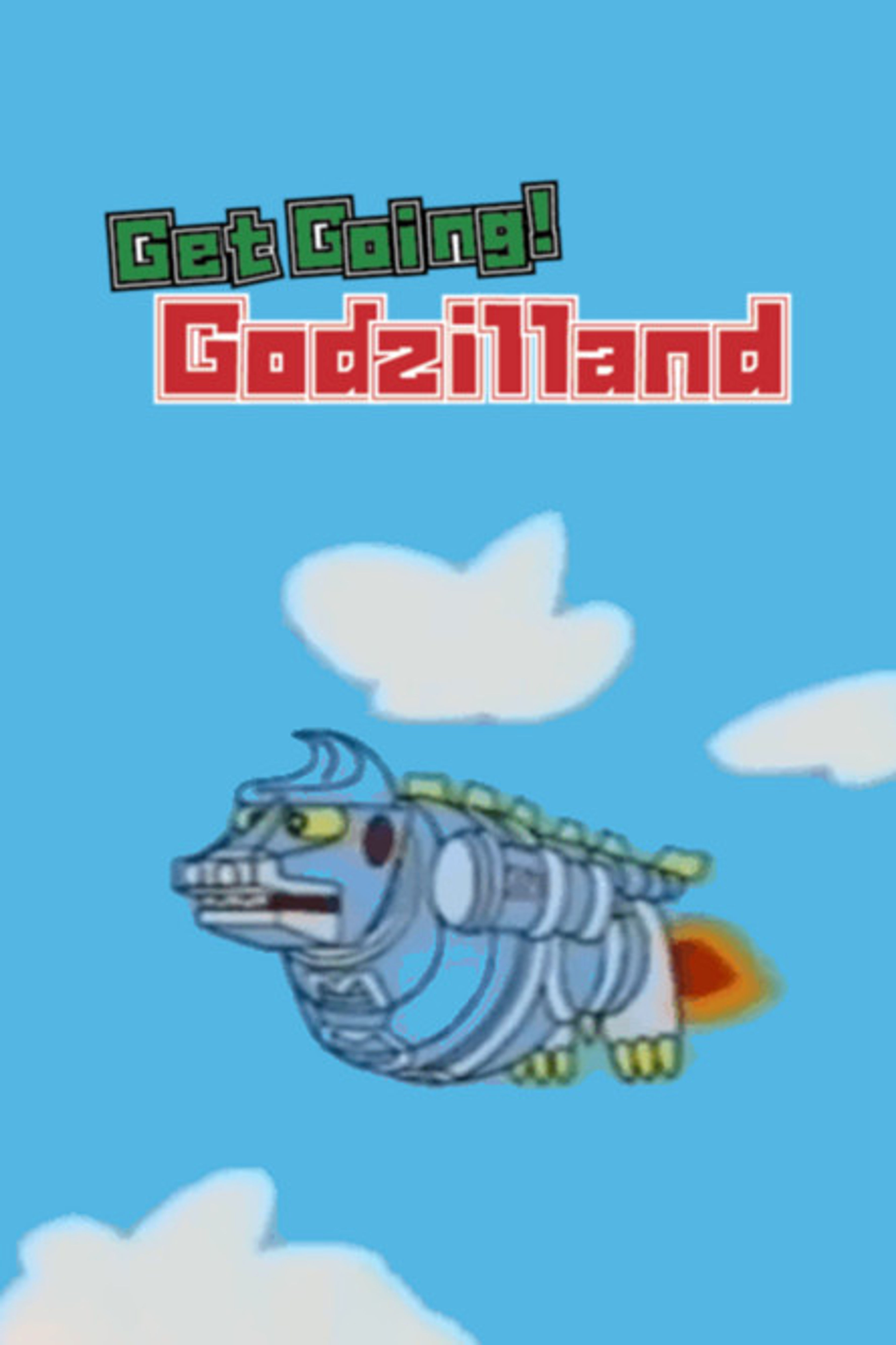 Poster image of Get Going! Godzilland: Addition
