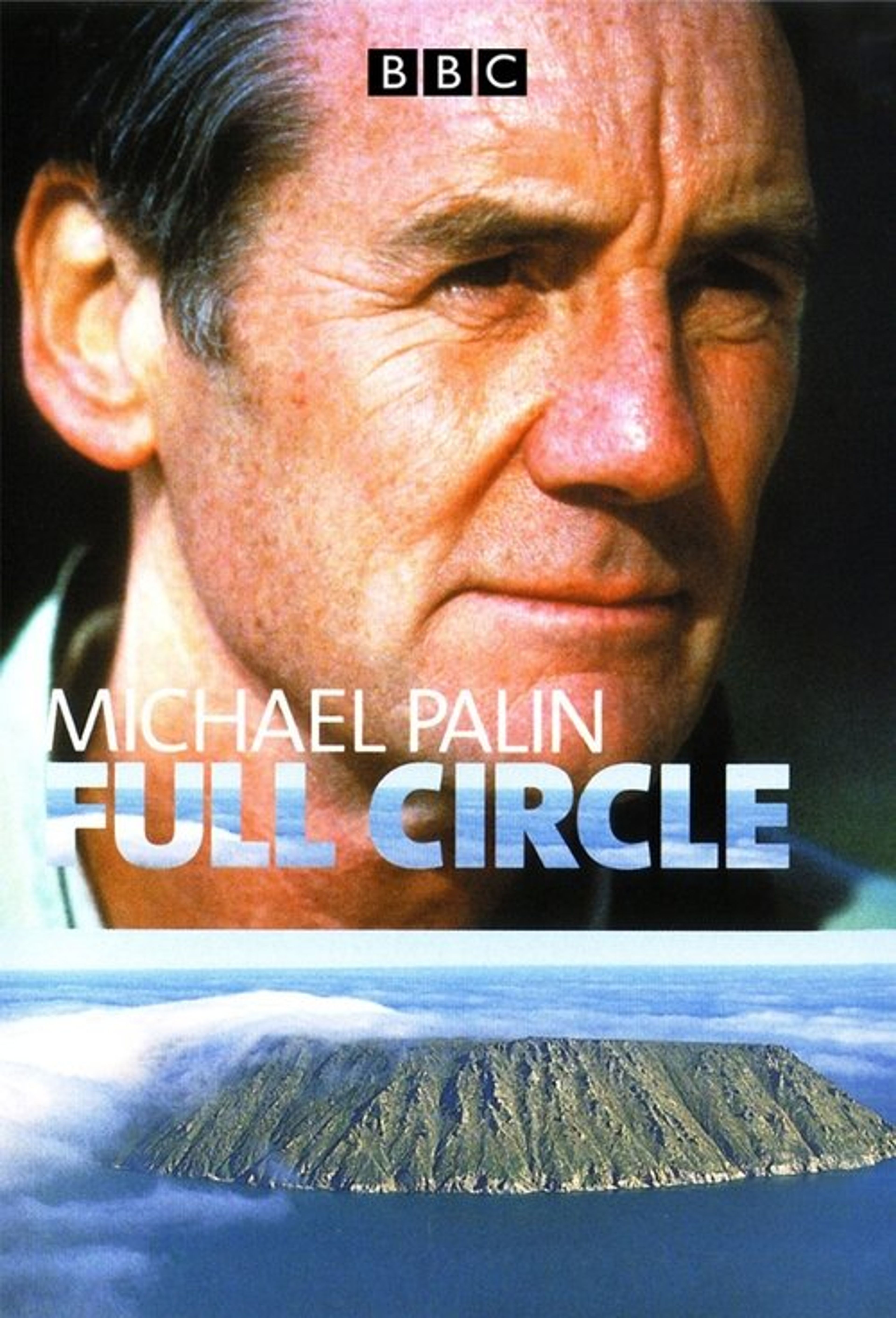 Poster image of Full Circle with Michael Palin