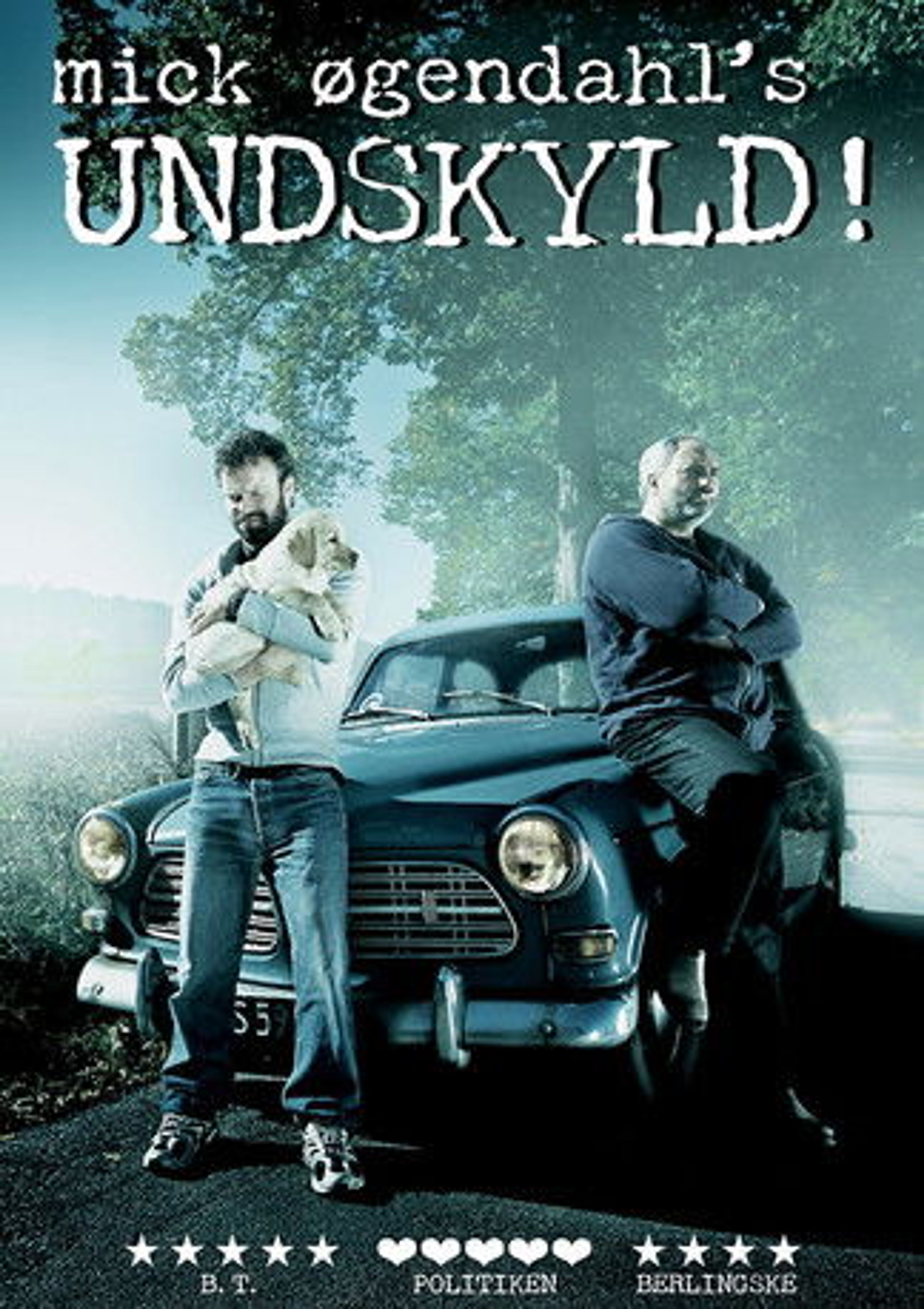 Poster image of Mick Øgendahl: UNDSKYLD!