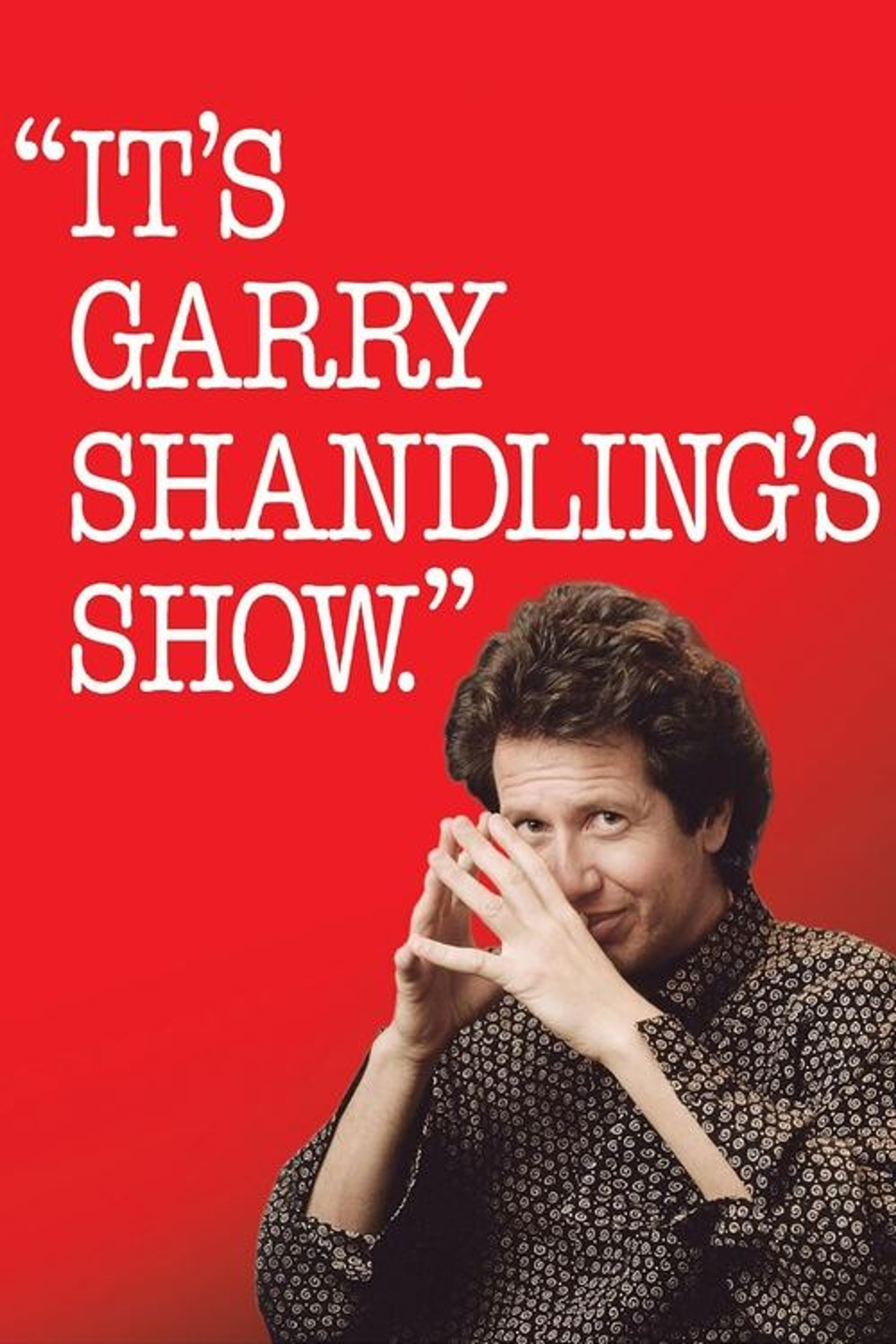 Poster image of It's Garry Shandling's Show