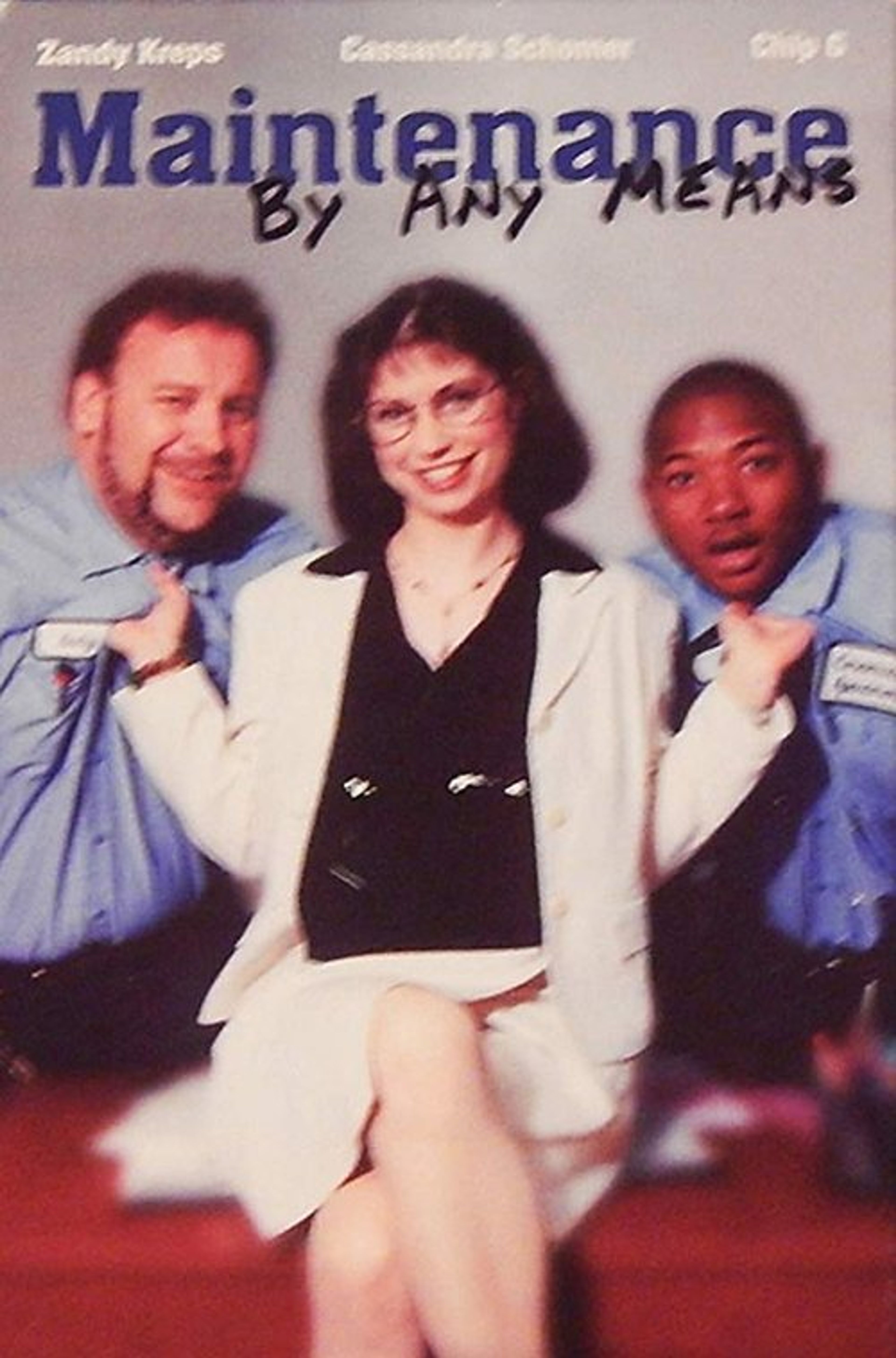 Poster image of Maintenance by Any Means