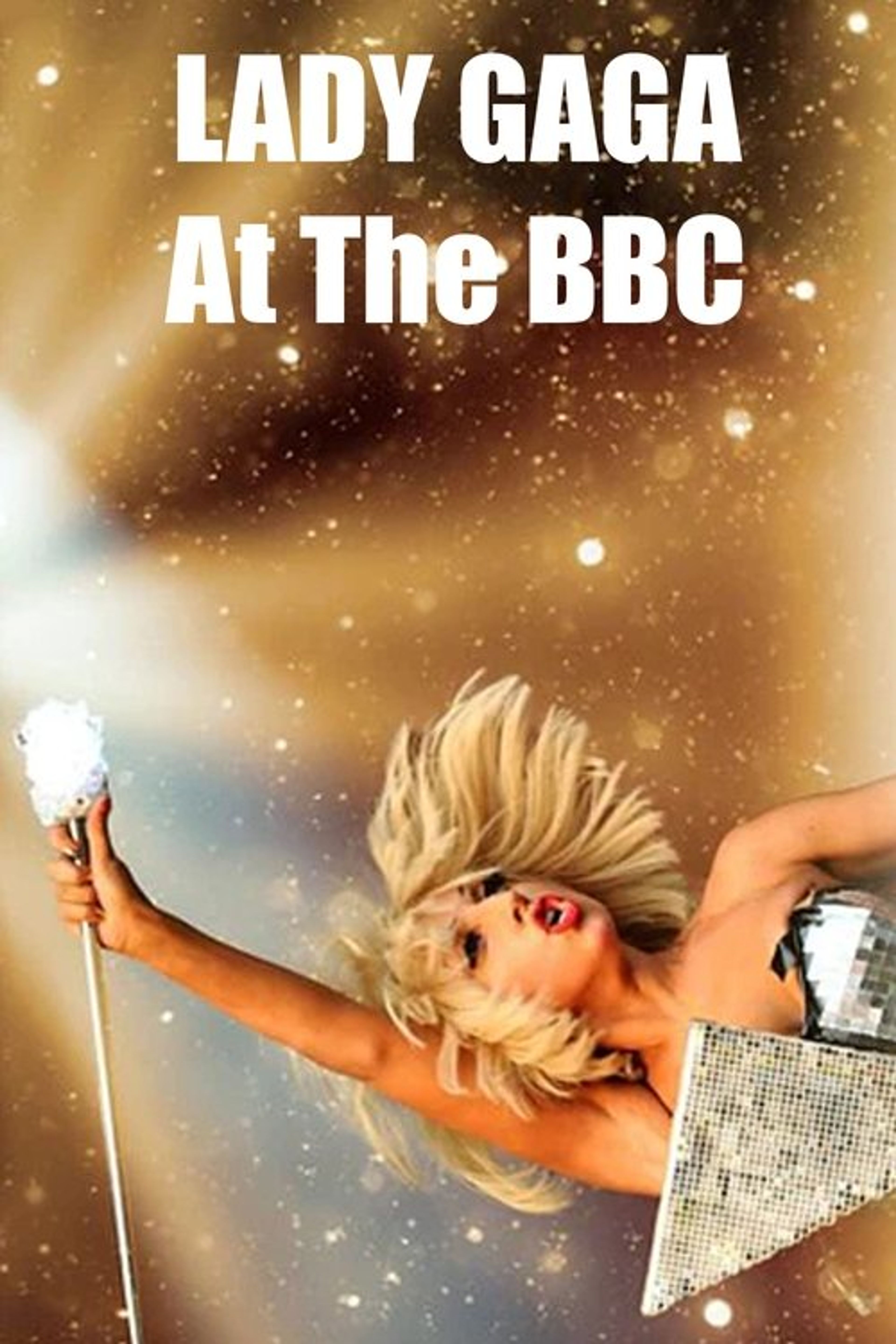 Poster image of Lady Gaga at the BBC