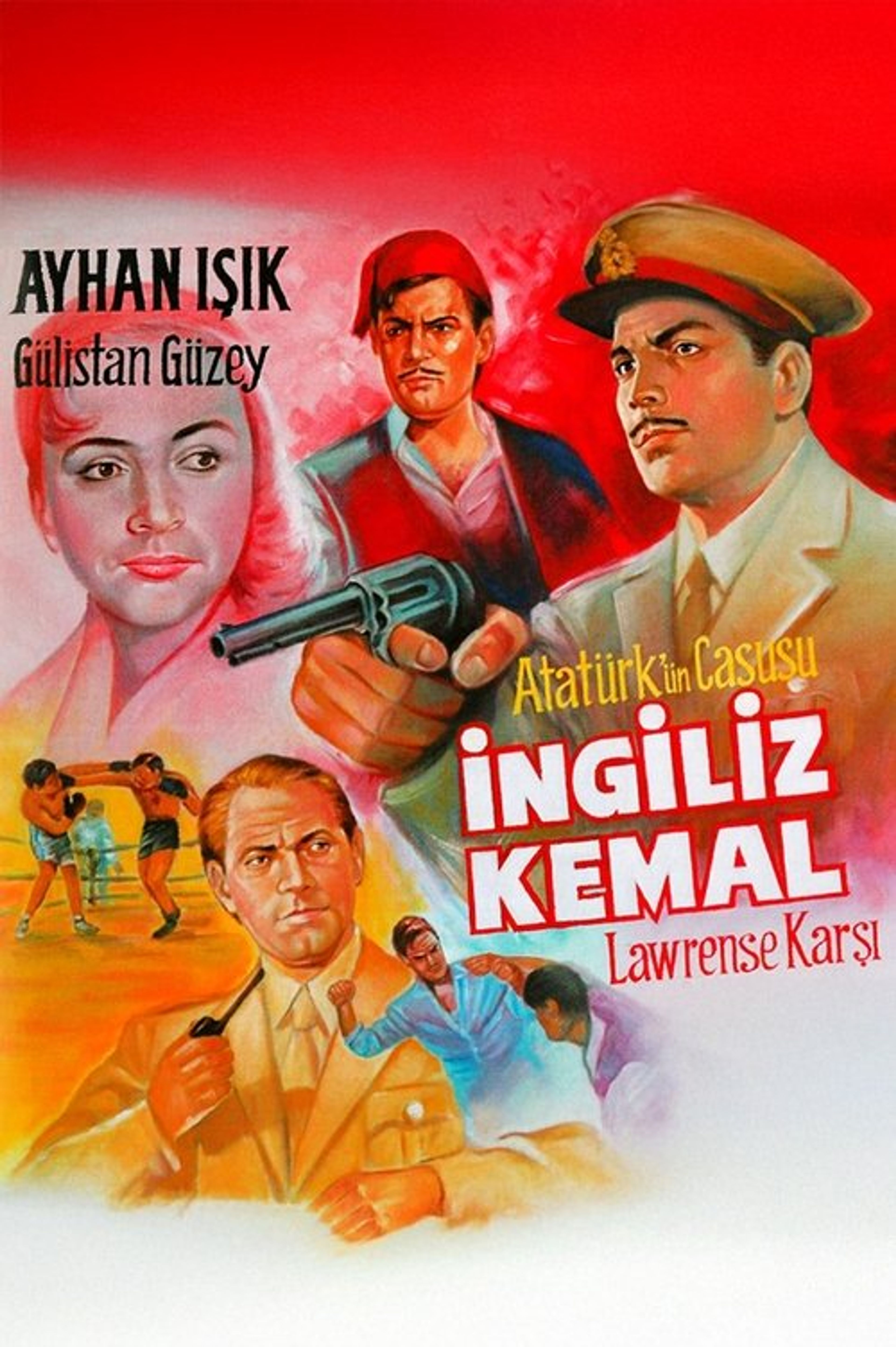 Poster image of İngiliz Kemal Lawrens'e Karşı