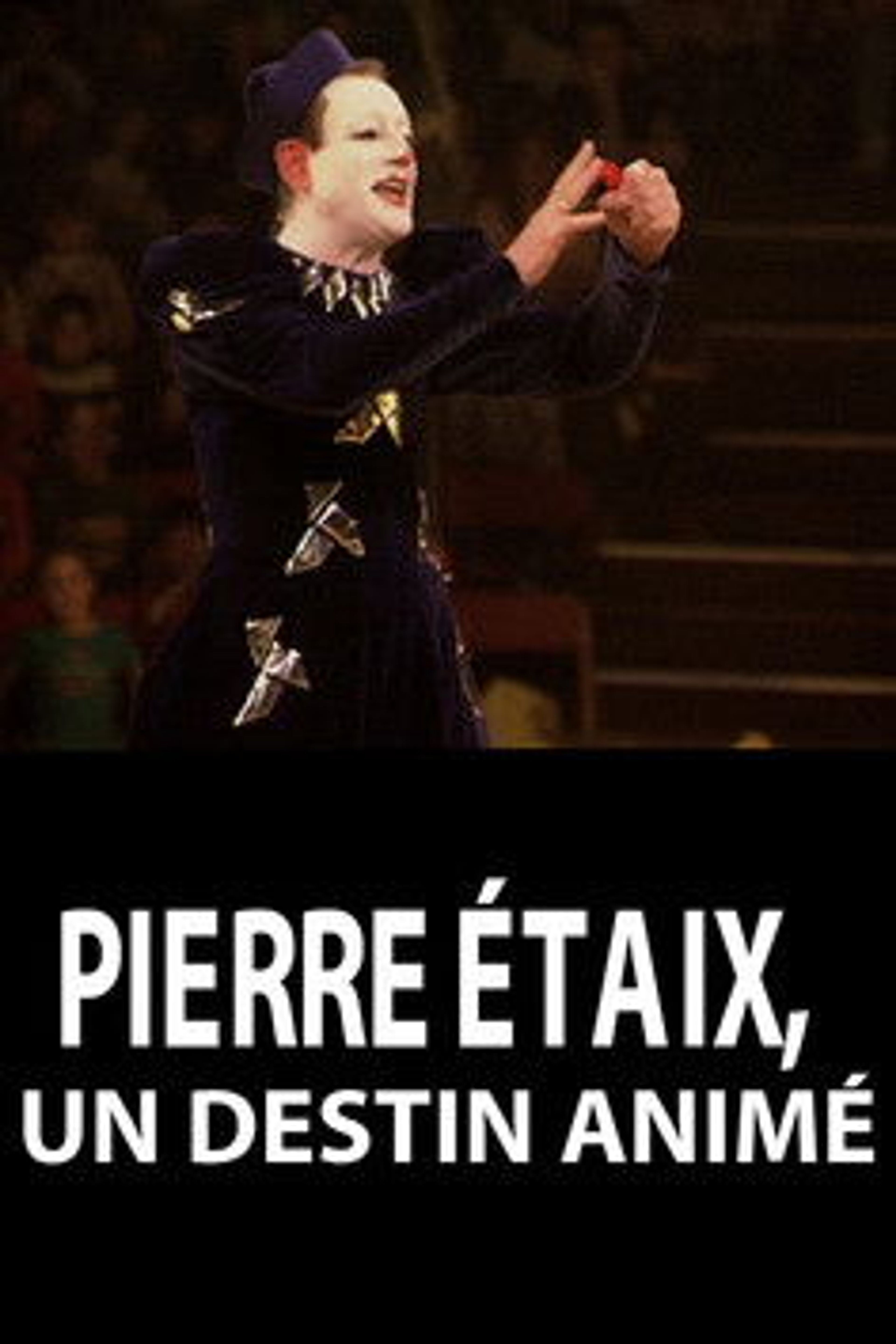 Poster image of Pierre Étaix, un destin animé